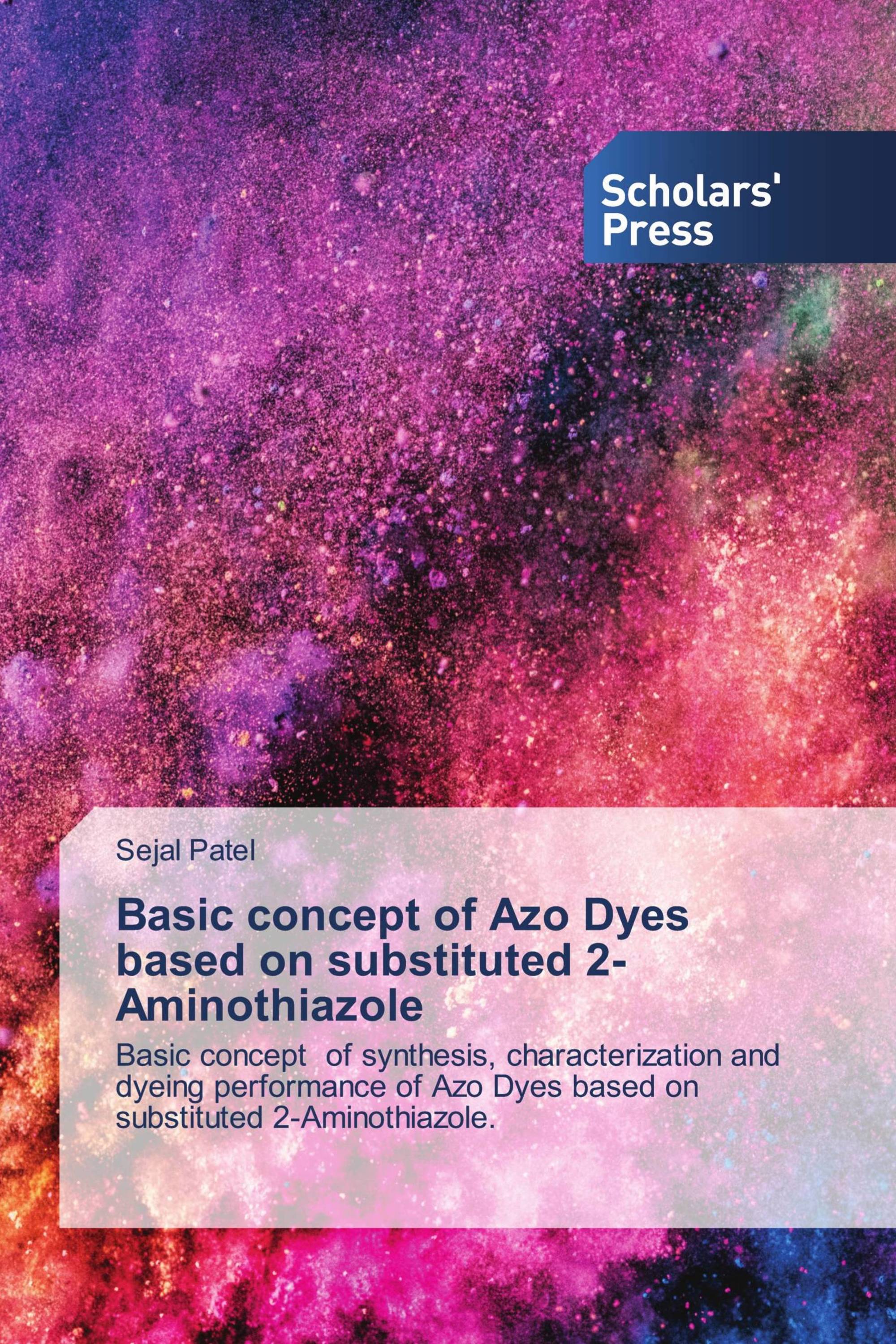 Basic concept of Azo Dyes based on substituted 2-Aminothiazole