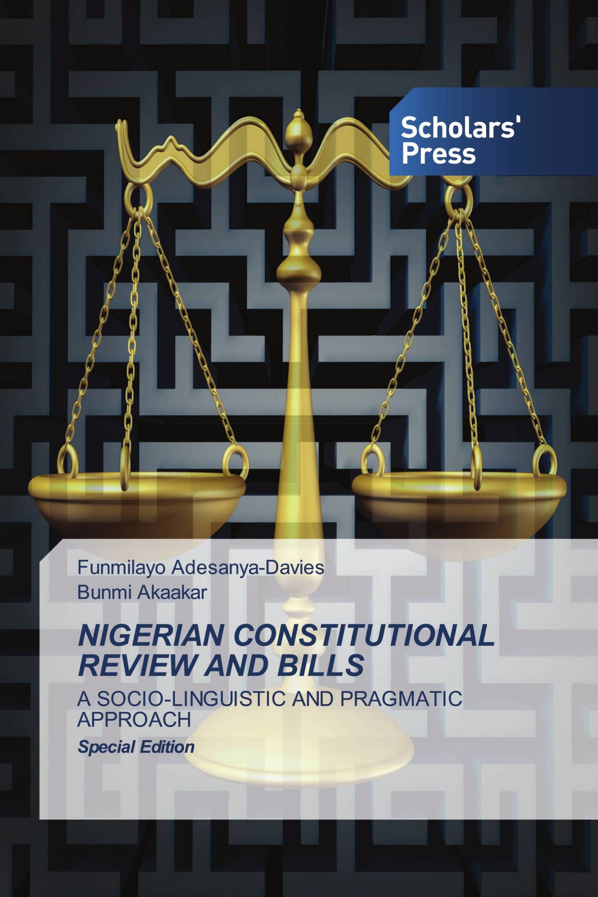 NIGERIAN CONSTITUTIONAL REVIEW AND BILLS