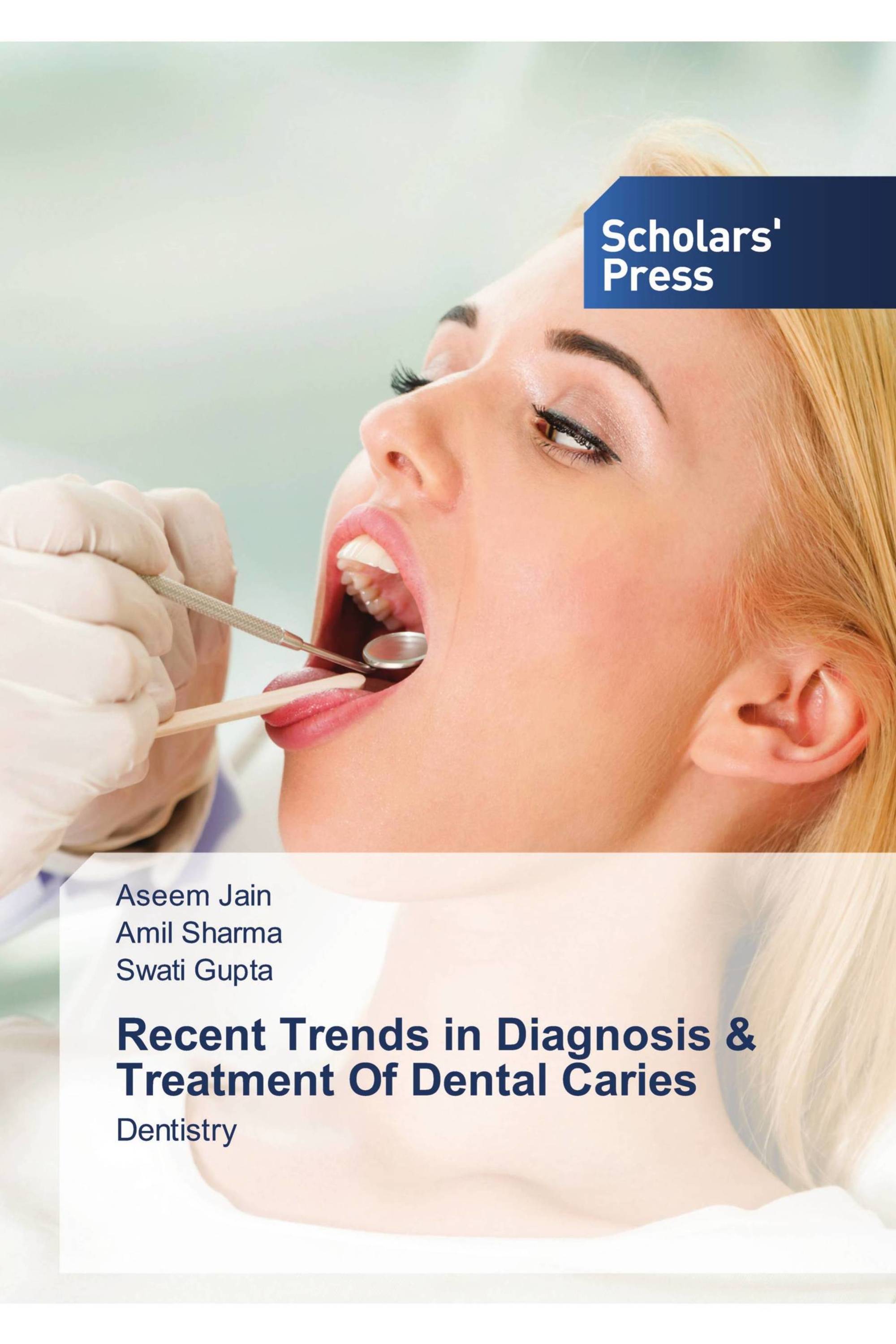 Recent Trends in Diagnosis & Treatment Of Dental Caries