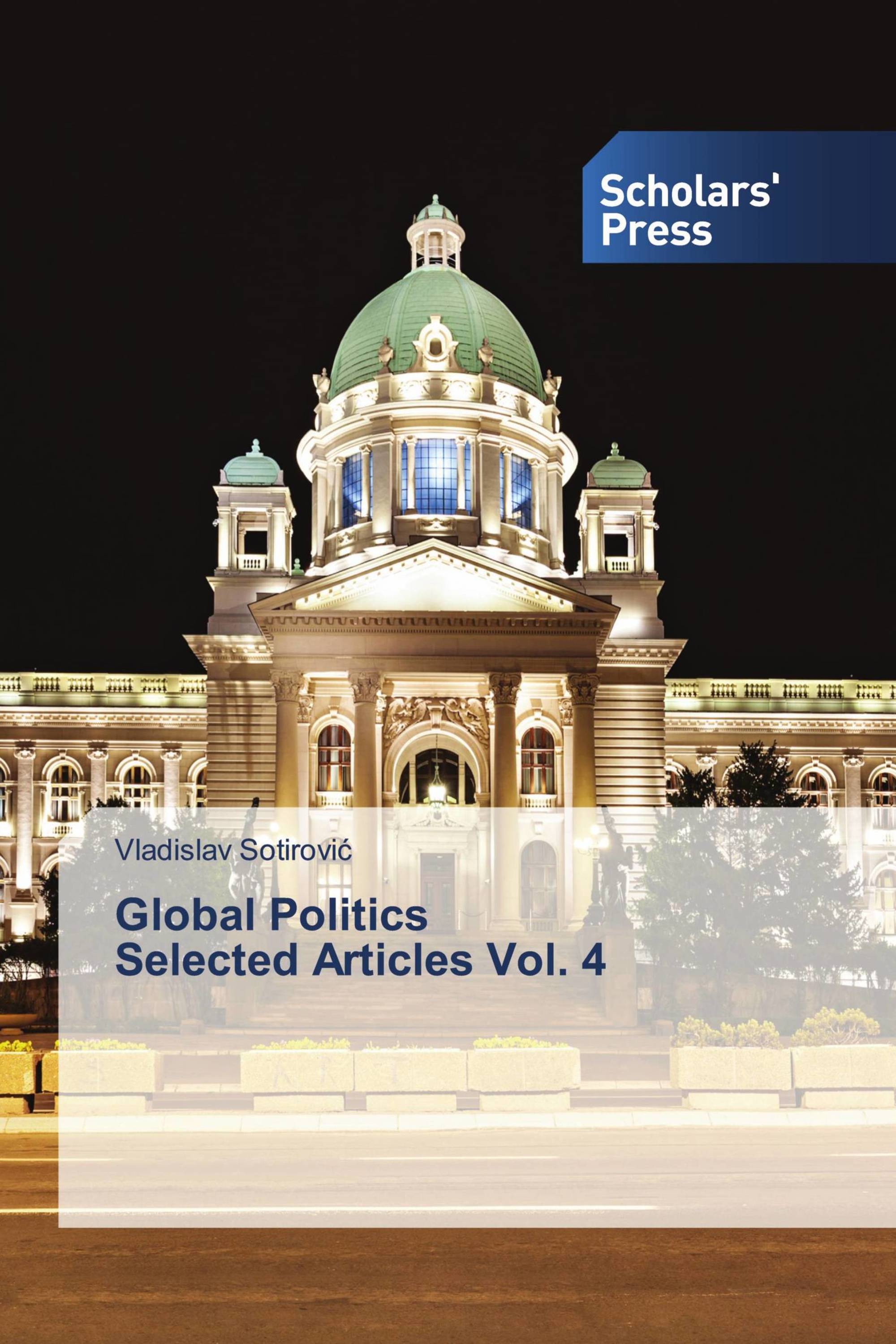 Global Politics Selected Articles Vol. 4