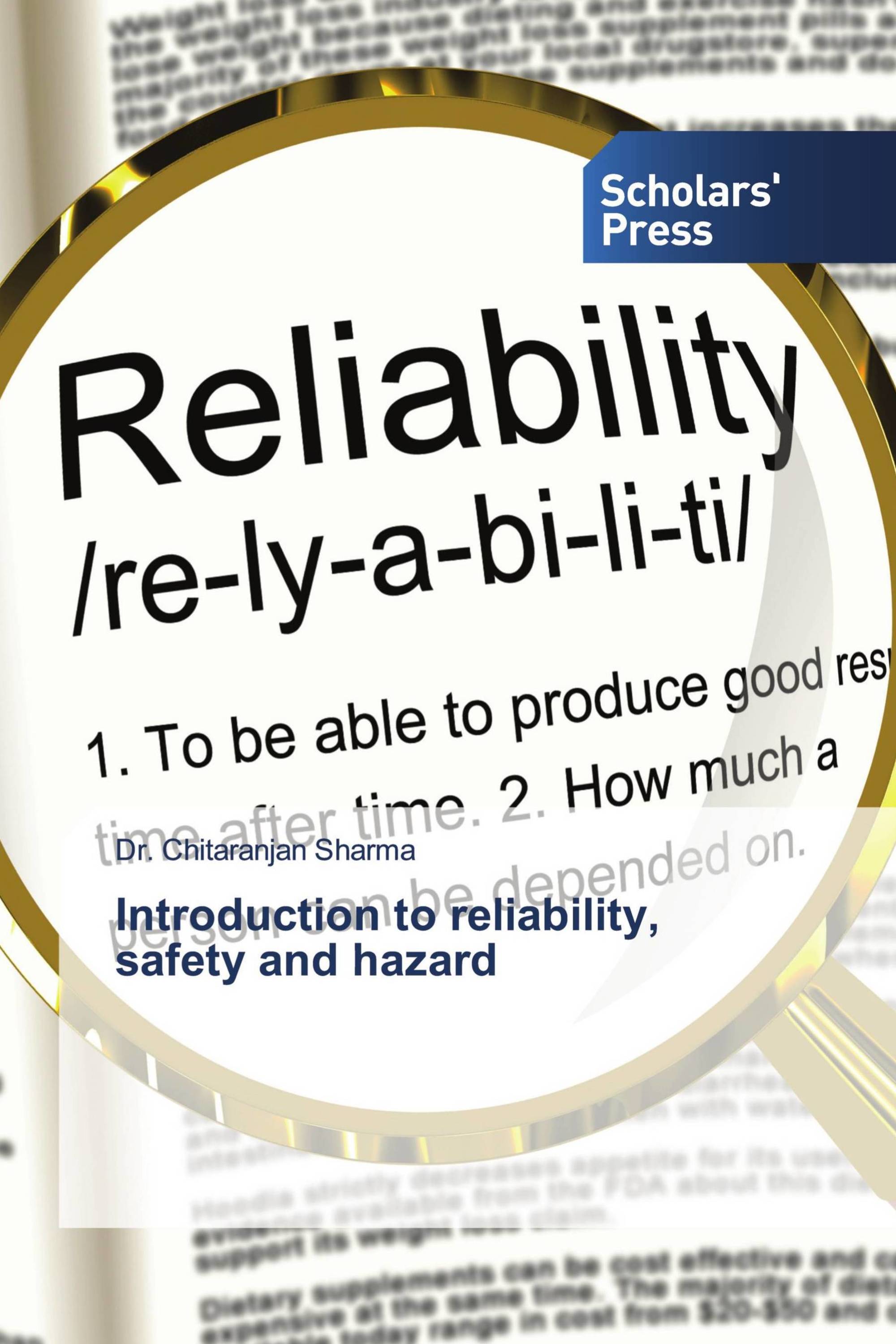 Introduction to reliability, safety and hazard