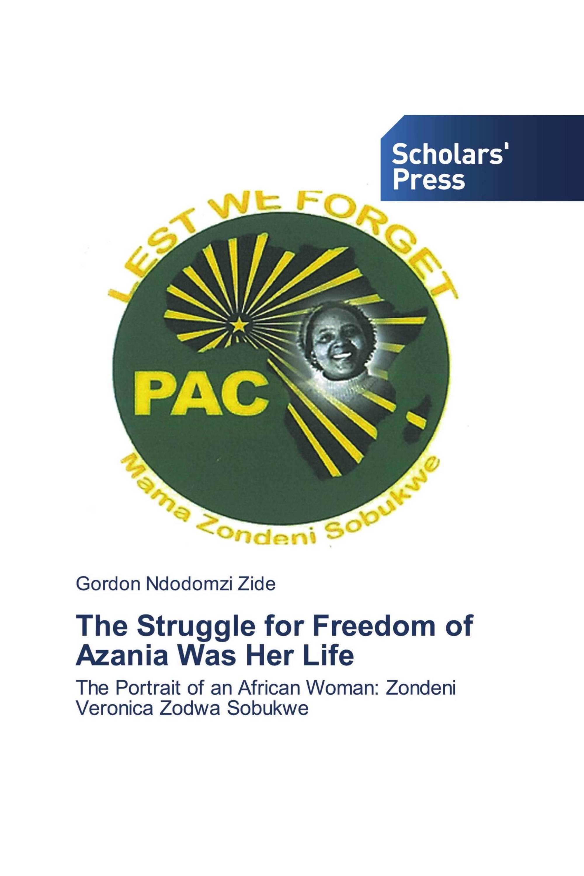 The Struggle for Freedom of Azania Was Her Life