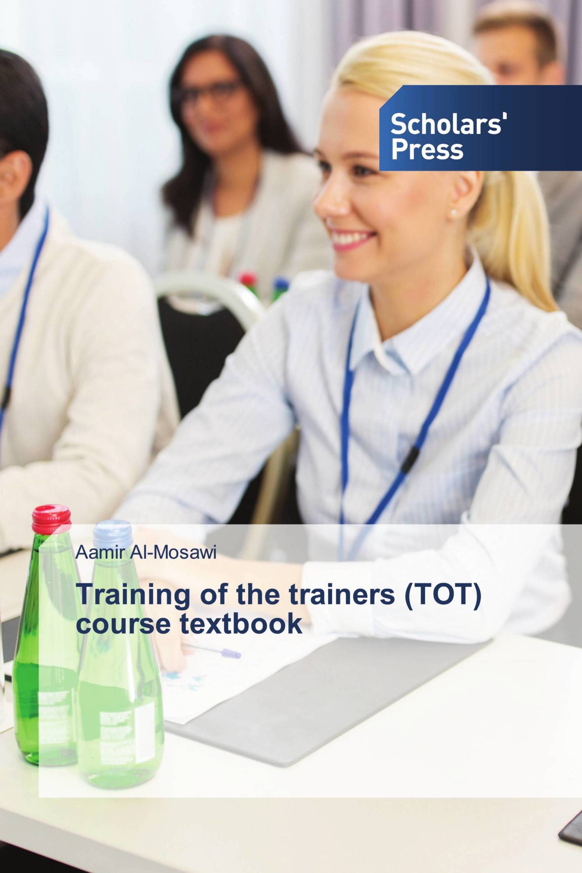 Training of the trainers (TOT) course textbook