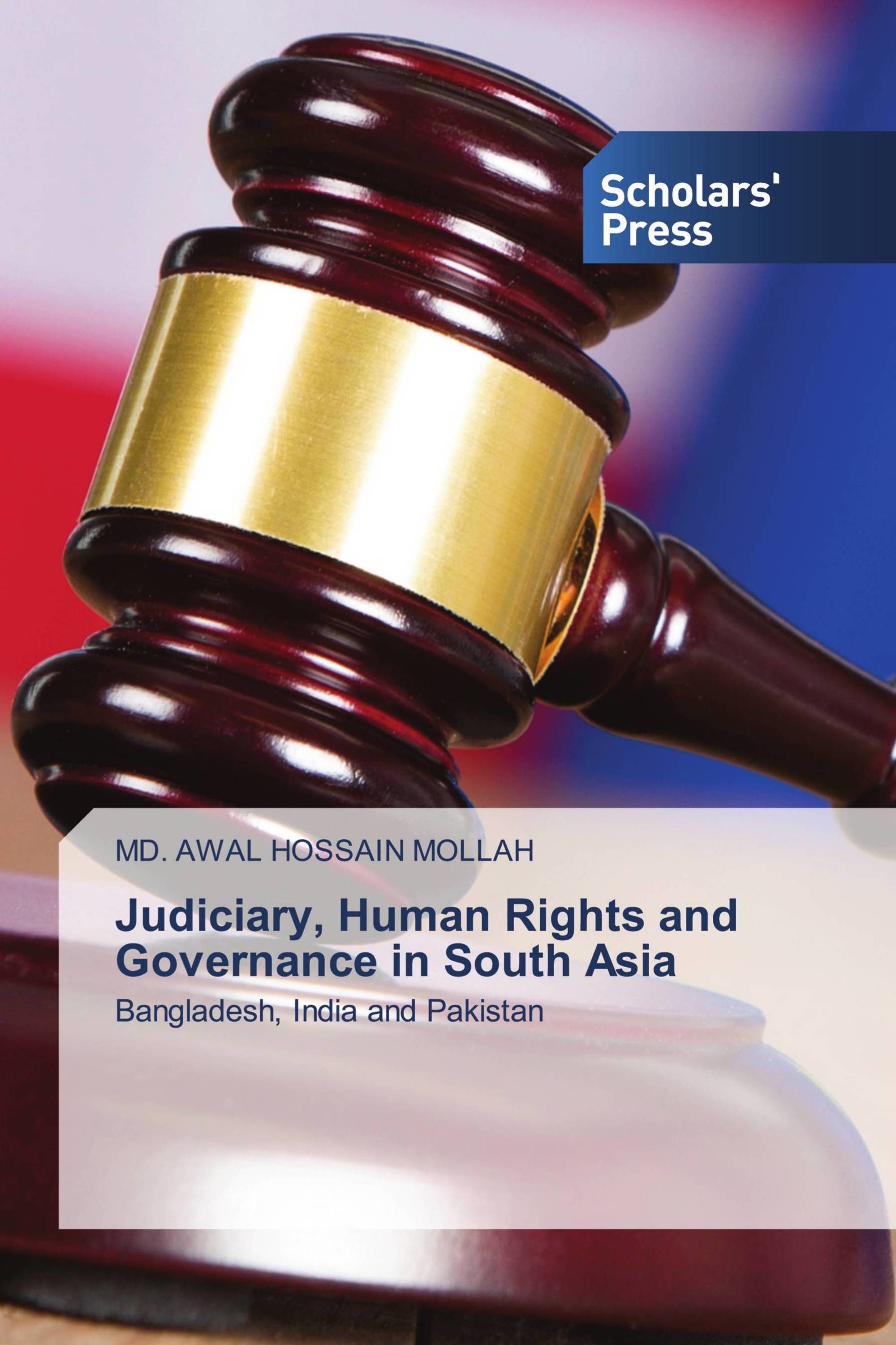 Judiciary, Human Rights and Governance in South Asia