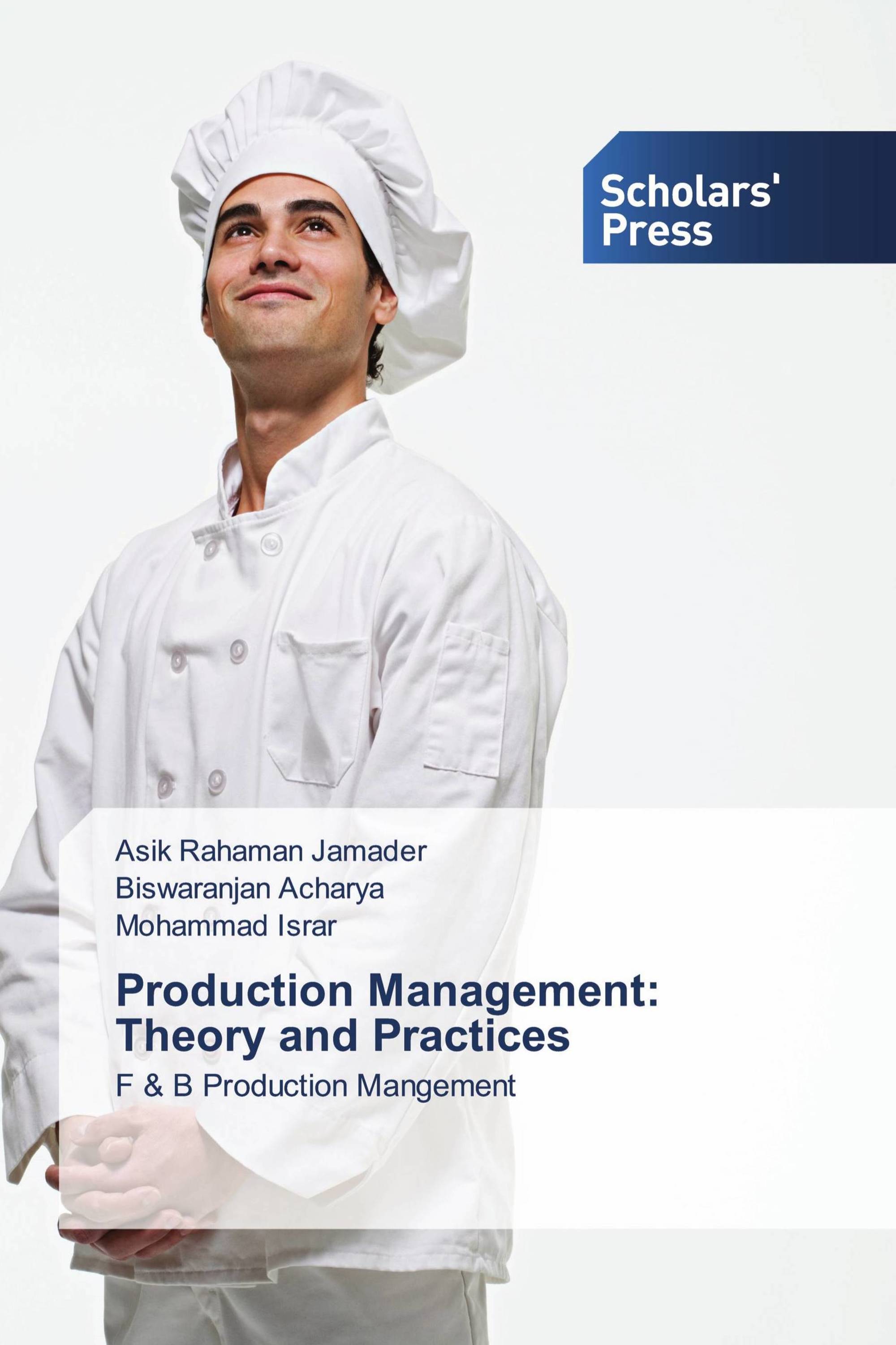 Production Management: Theory and Practices