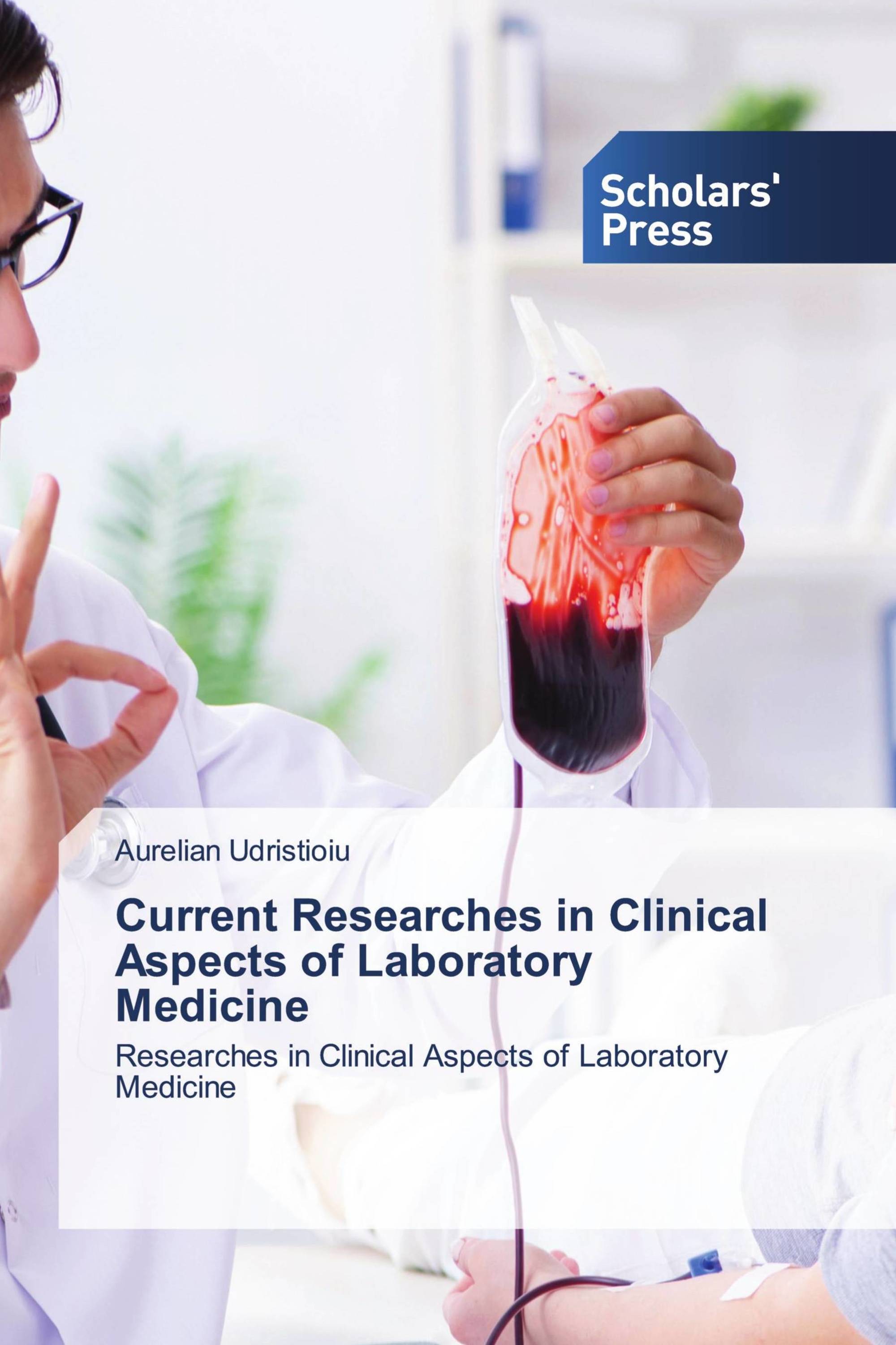 Current Researches in Clinical Aspects of Laboratory Medicine