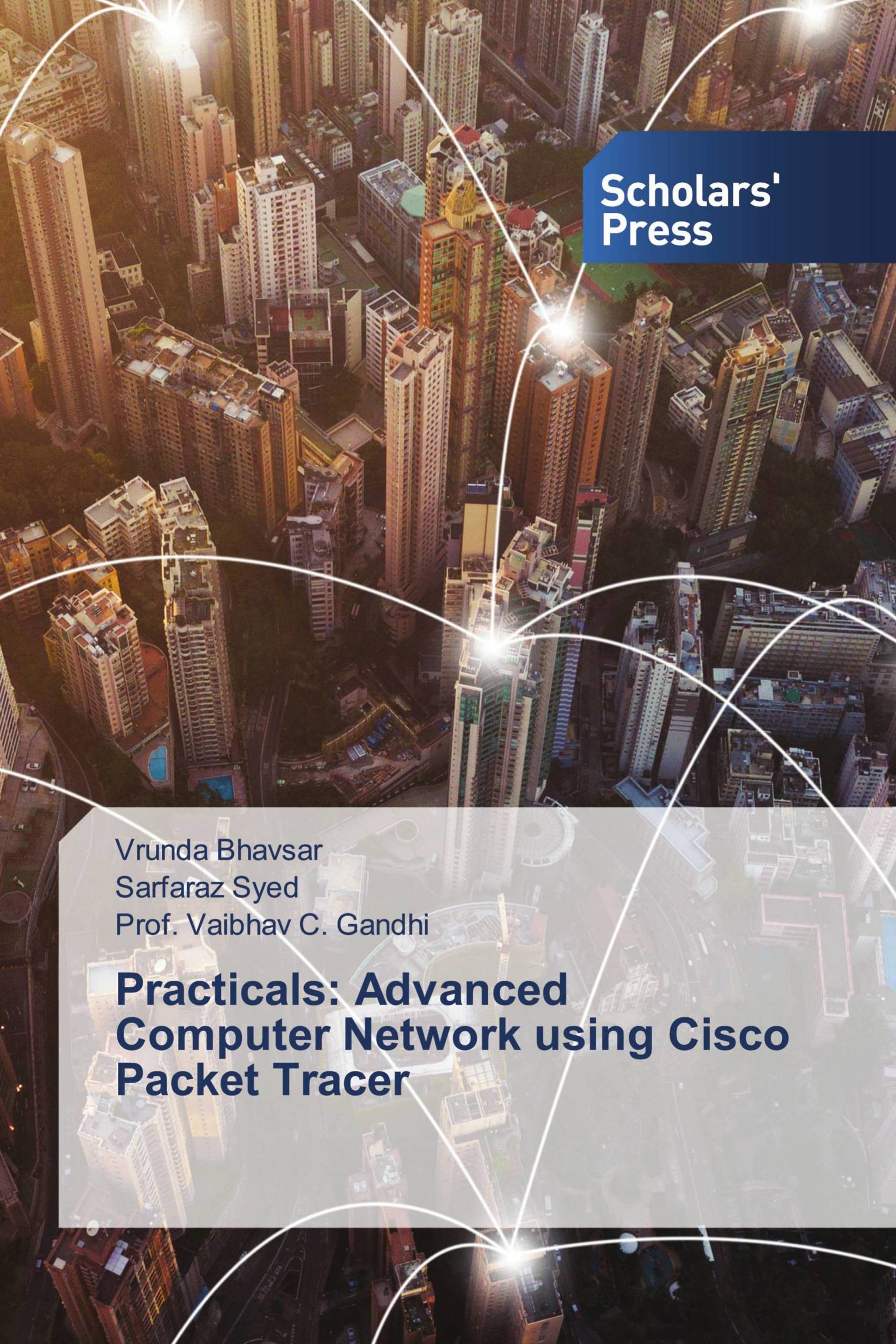 Practicals: Advanced Computer Network using Cisco Packet Tracer