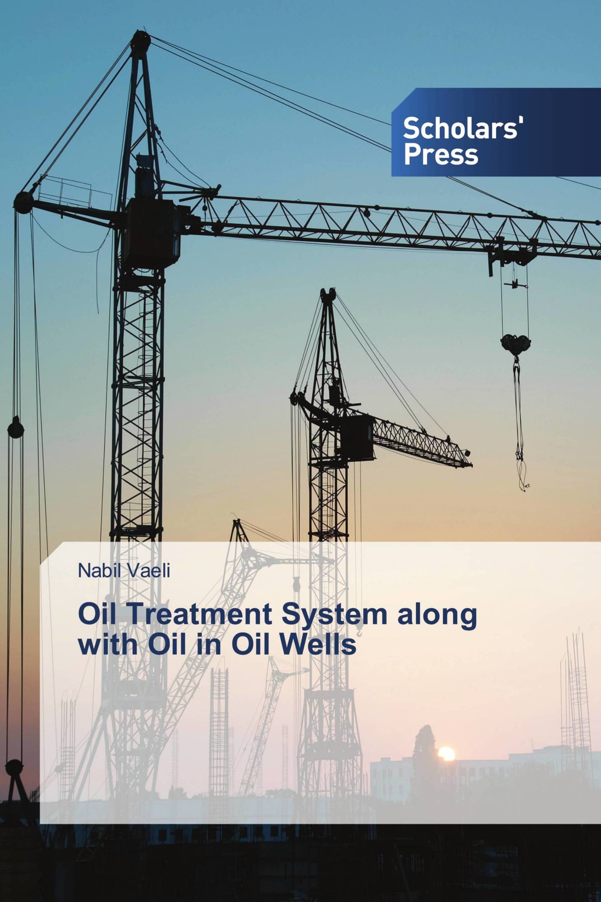 Oil Treatment System along with Oil in Oil Wells