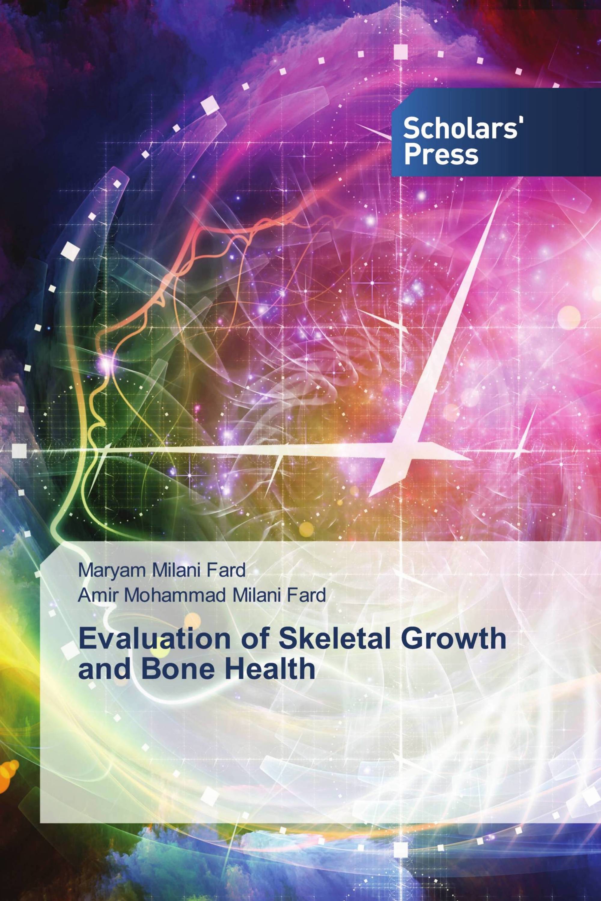 Evaluation of Skeletal Growth and Bone Health