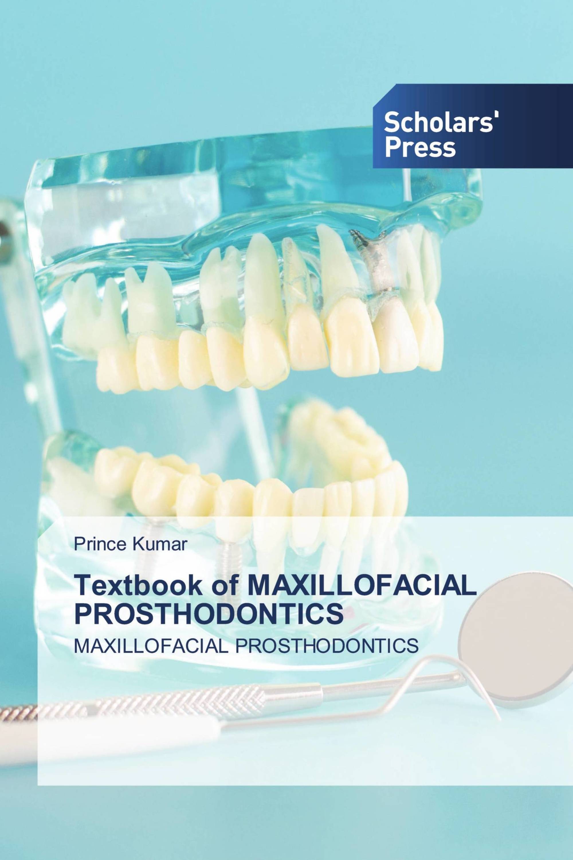 Textbook of MAXILLOFACIAL PROSTHODONTICS