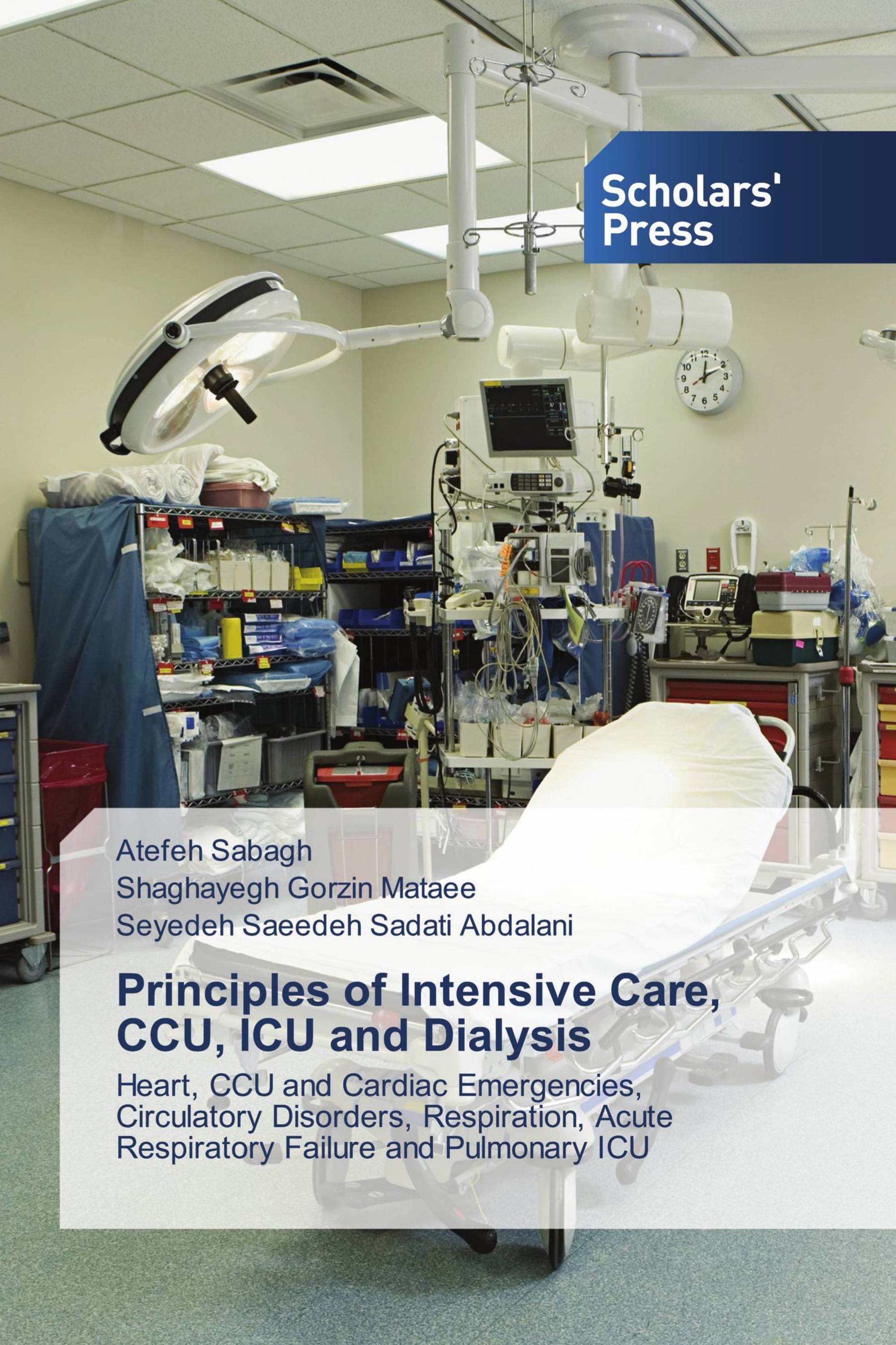 Principles of Intensive Care, CCU, ICU and Dialysis