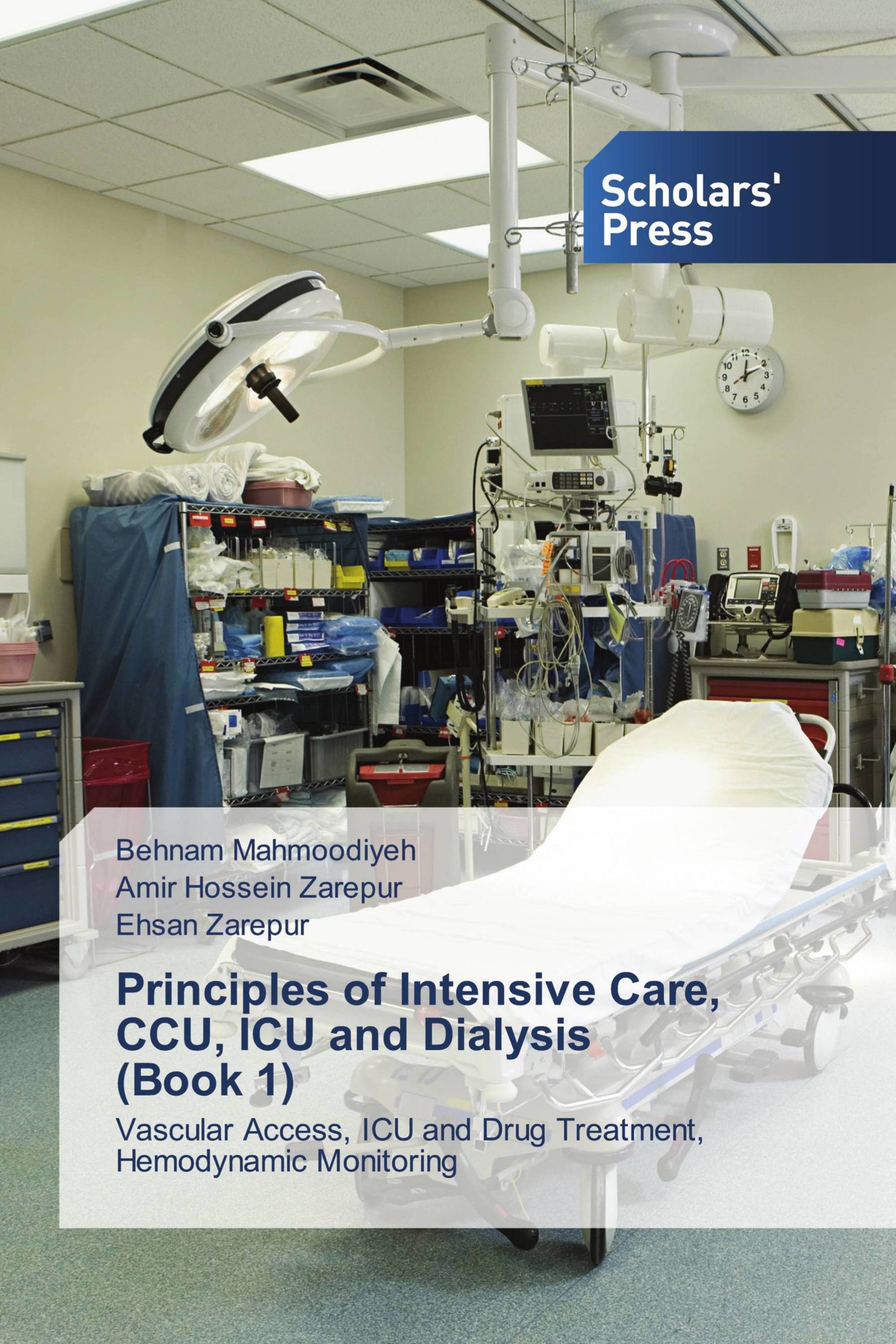 Principles of Intensive Care, CCU, ICU and Dialysis (Book 1)