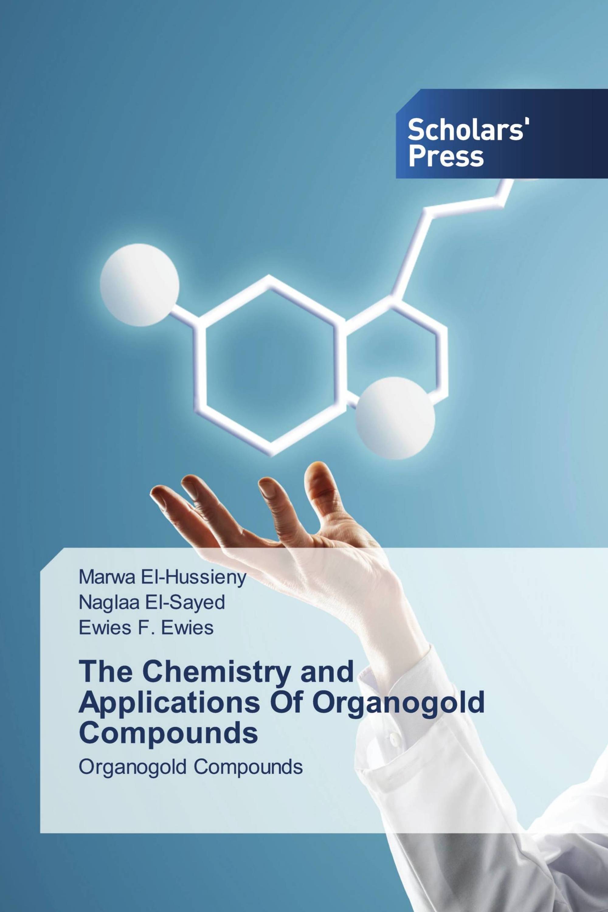 The Chemistry and Applications Of Organogold Compounds