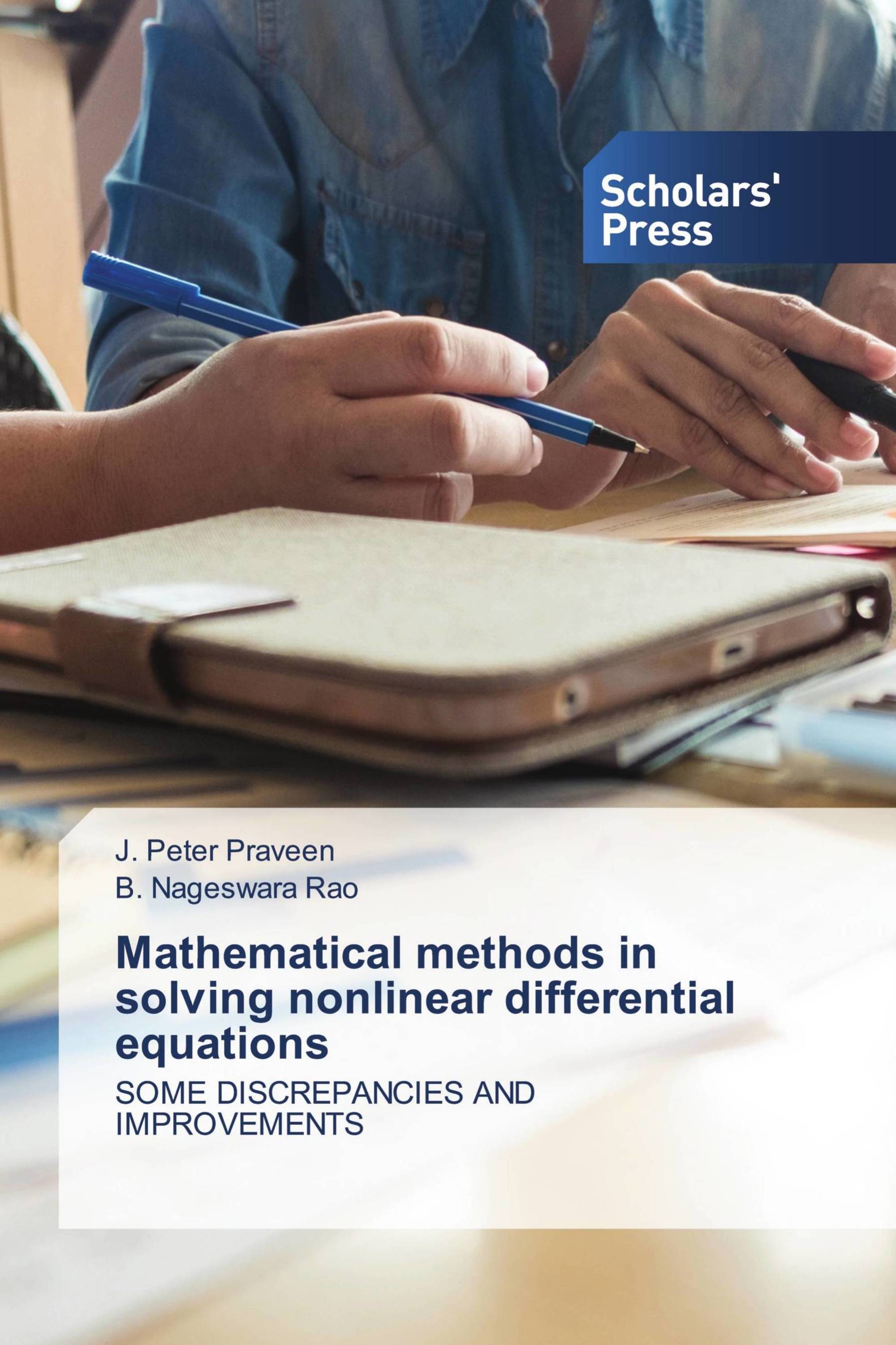 Mathematical methods in solving nonlinear differential equations