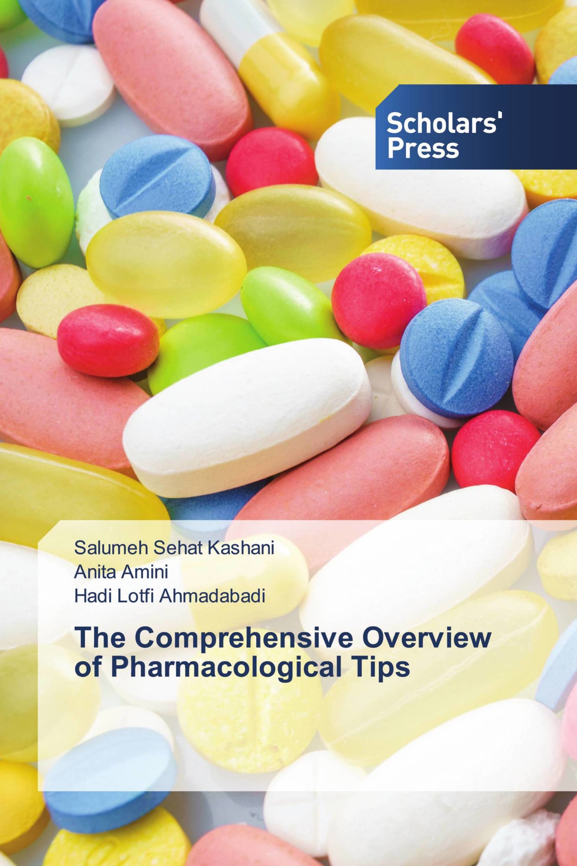 The Comprehensive Overview of Pharmacological Tips