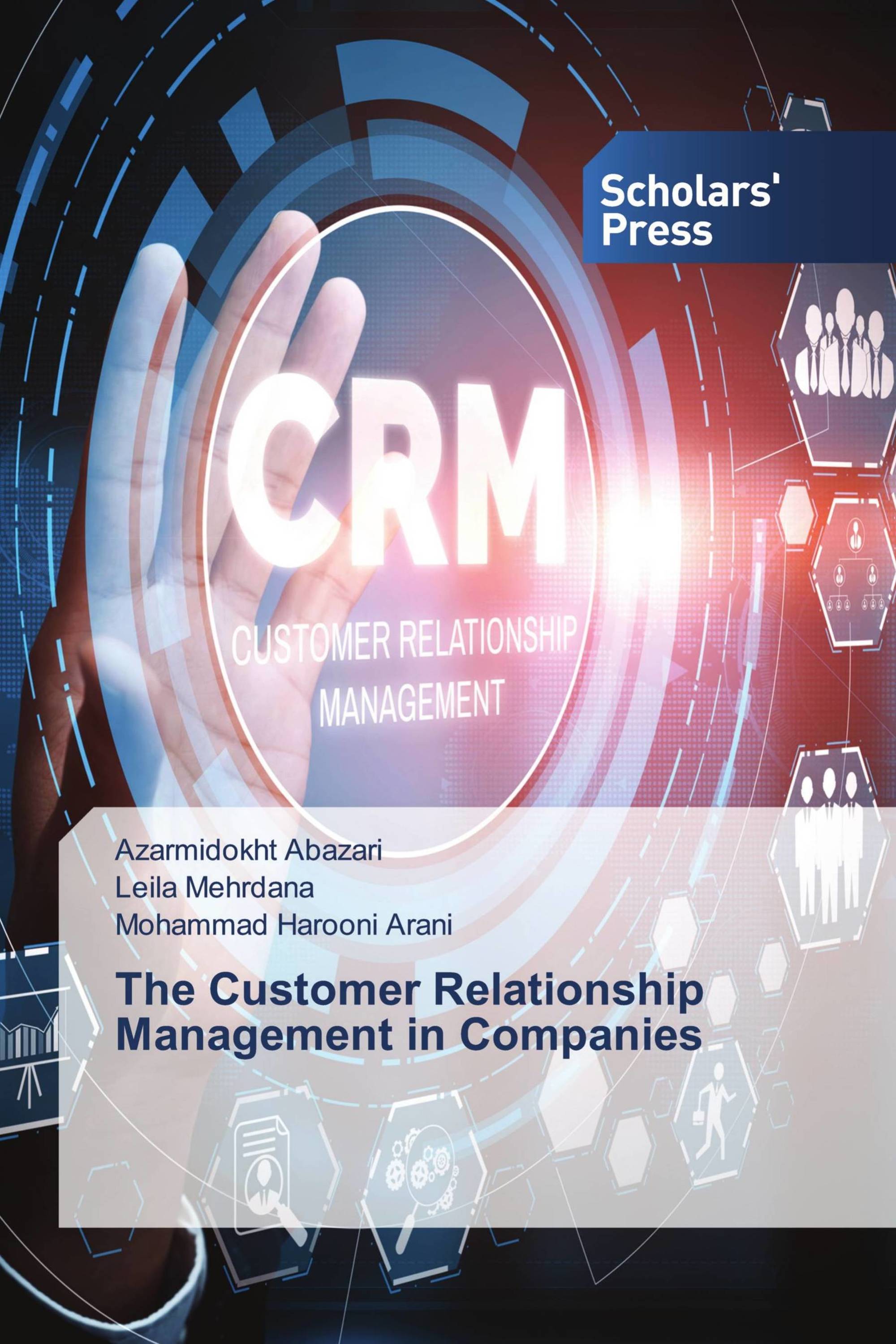 The Customer Relationship Management in Companies