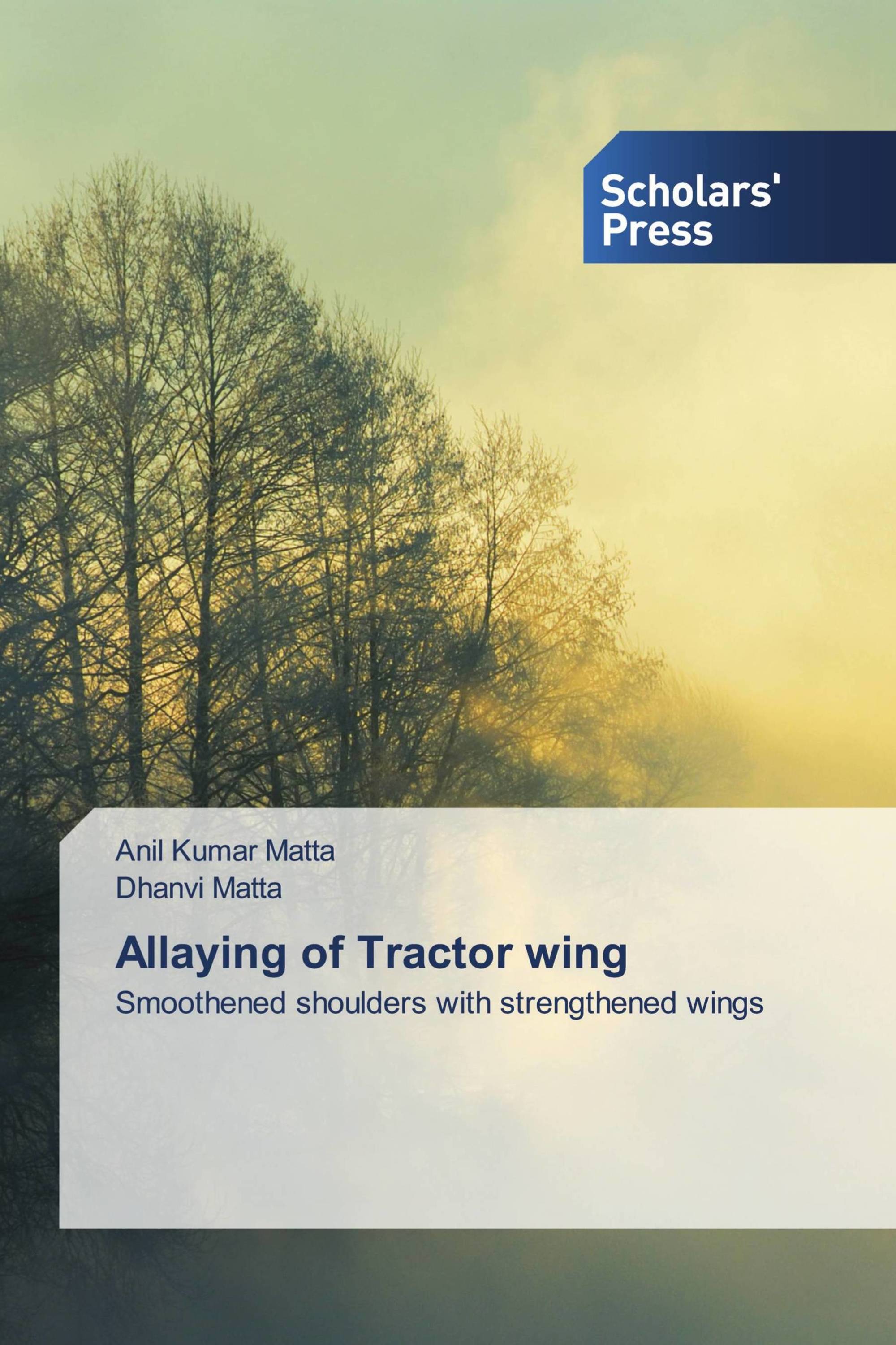 Allaying of Tractor wing