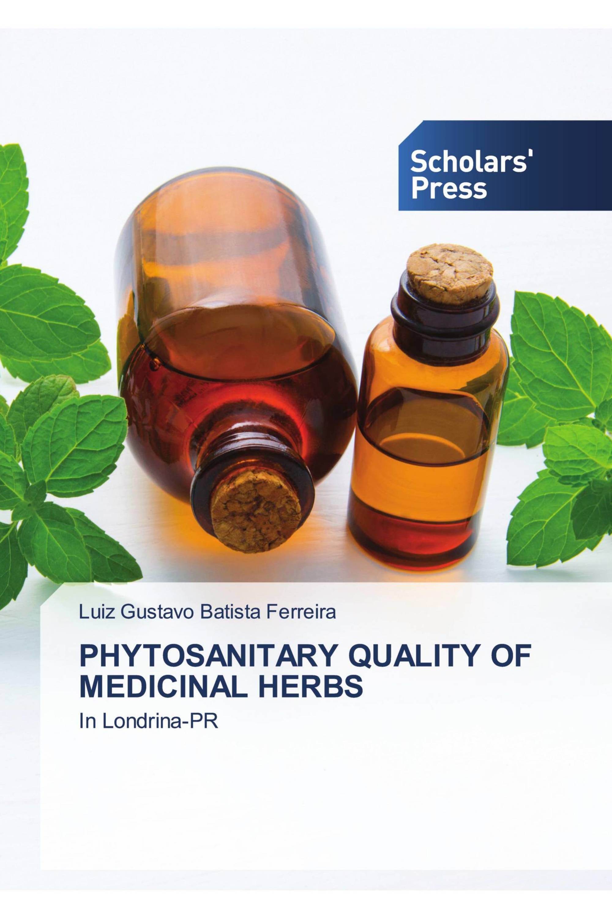 PHYTOSANITARY QUALITY OF MEDICINAL HERBS