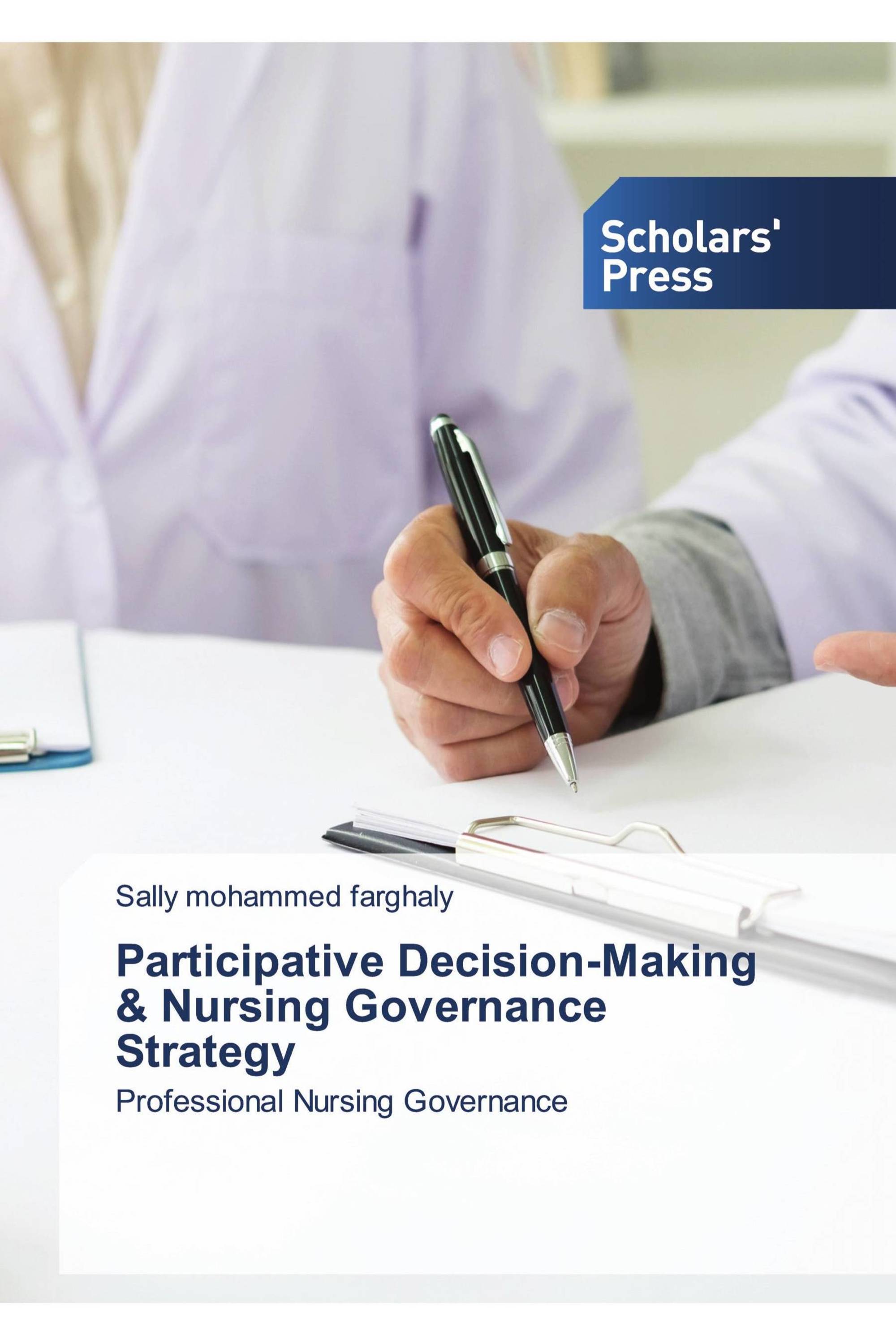 Participative Decision-Making & Nursing Governance Strategy