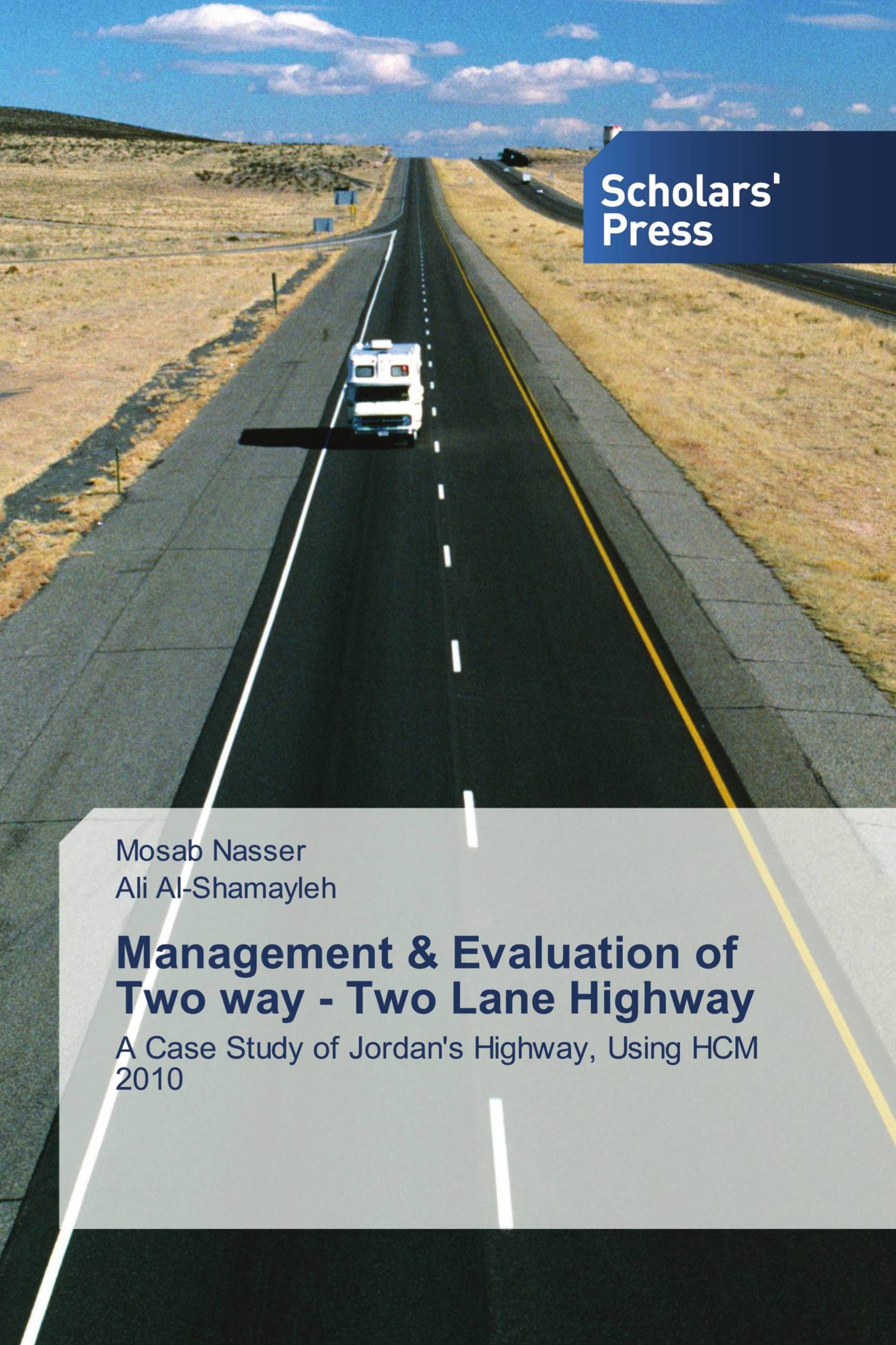 Management & Evaluation of Two way - Two Lane Highway