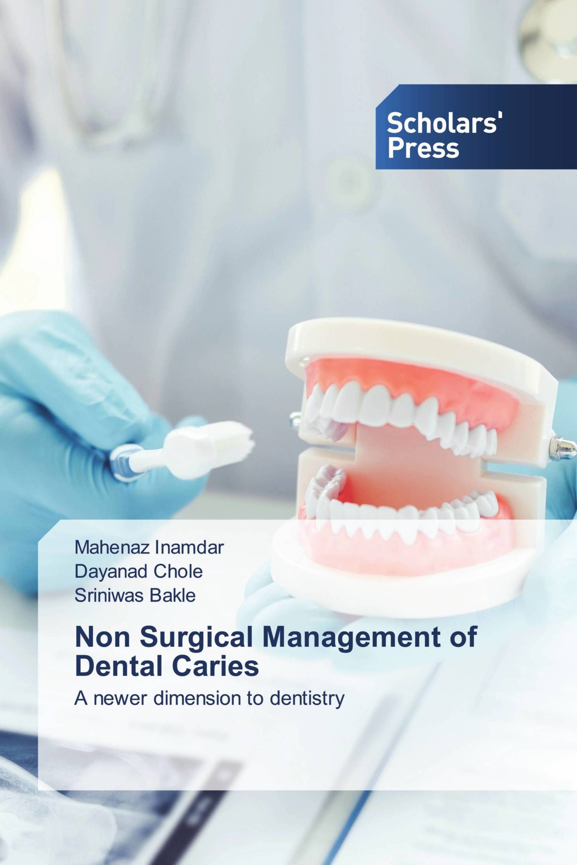 Non Surgical Management of Dental Caries