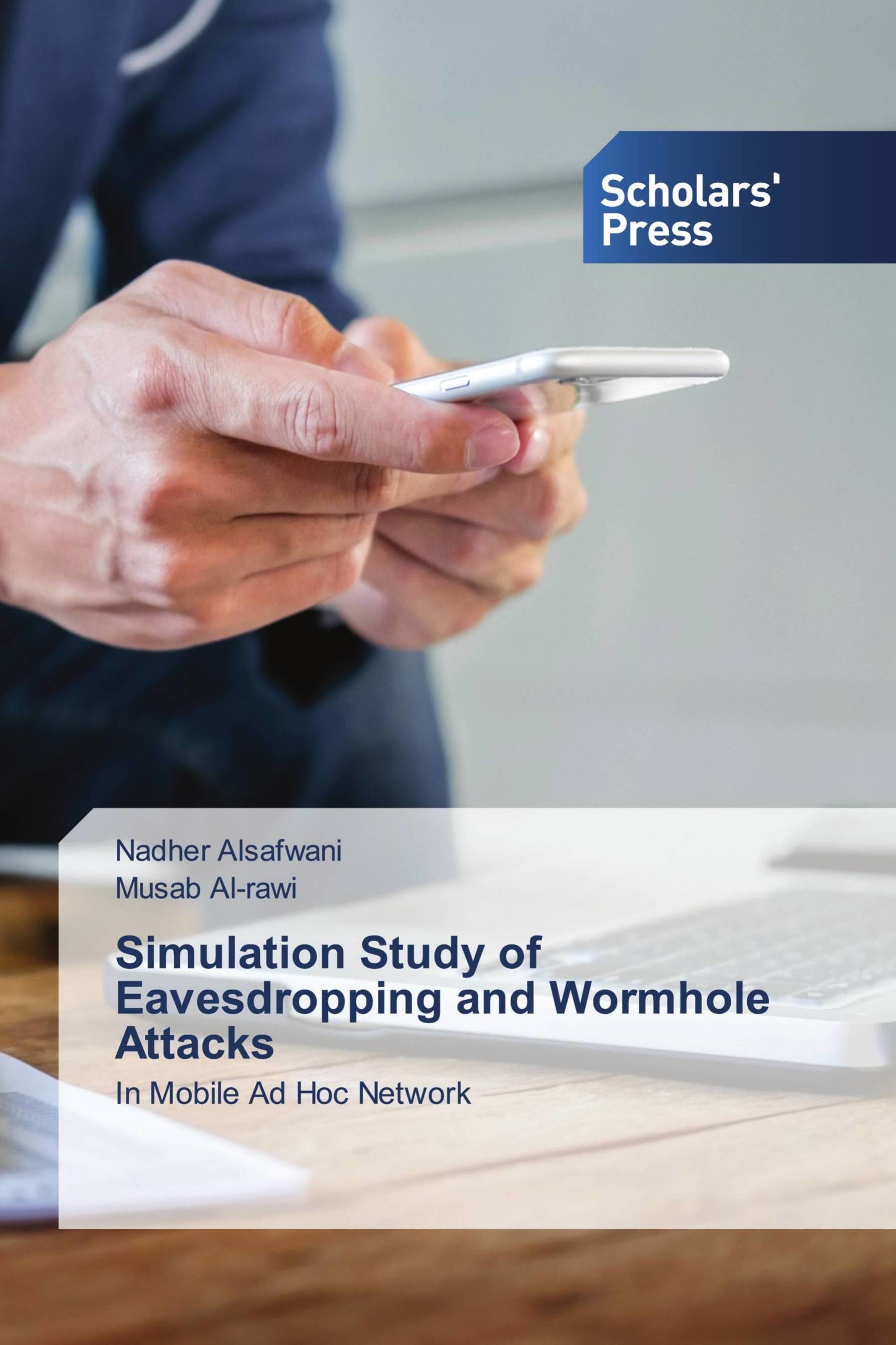 Simulation Study of Eavesdropping and Wormhole Attacks