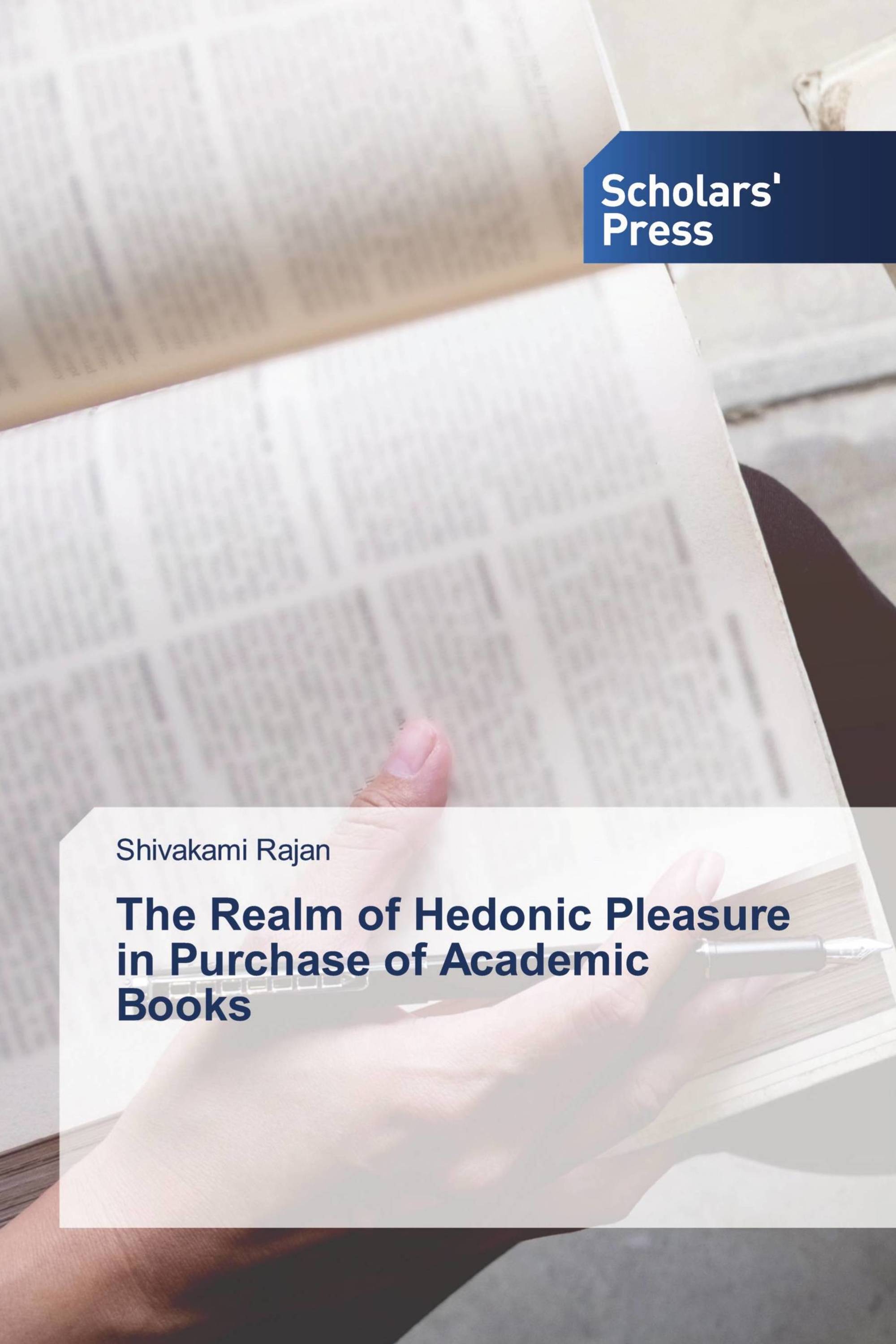 The Realm of Hedonic Pleasure in Purchase of Academic Books