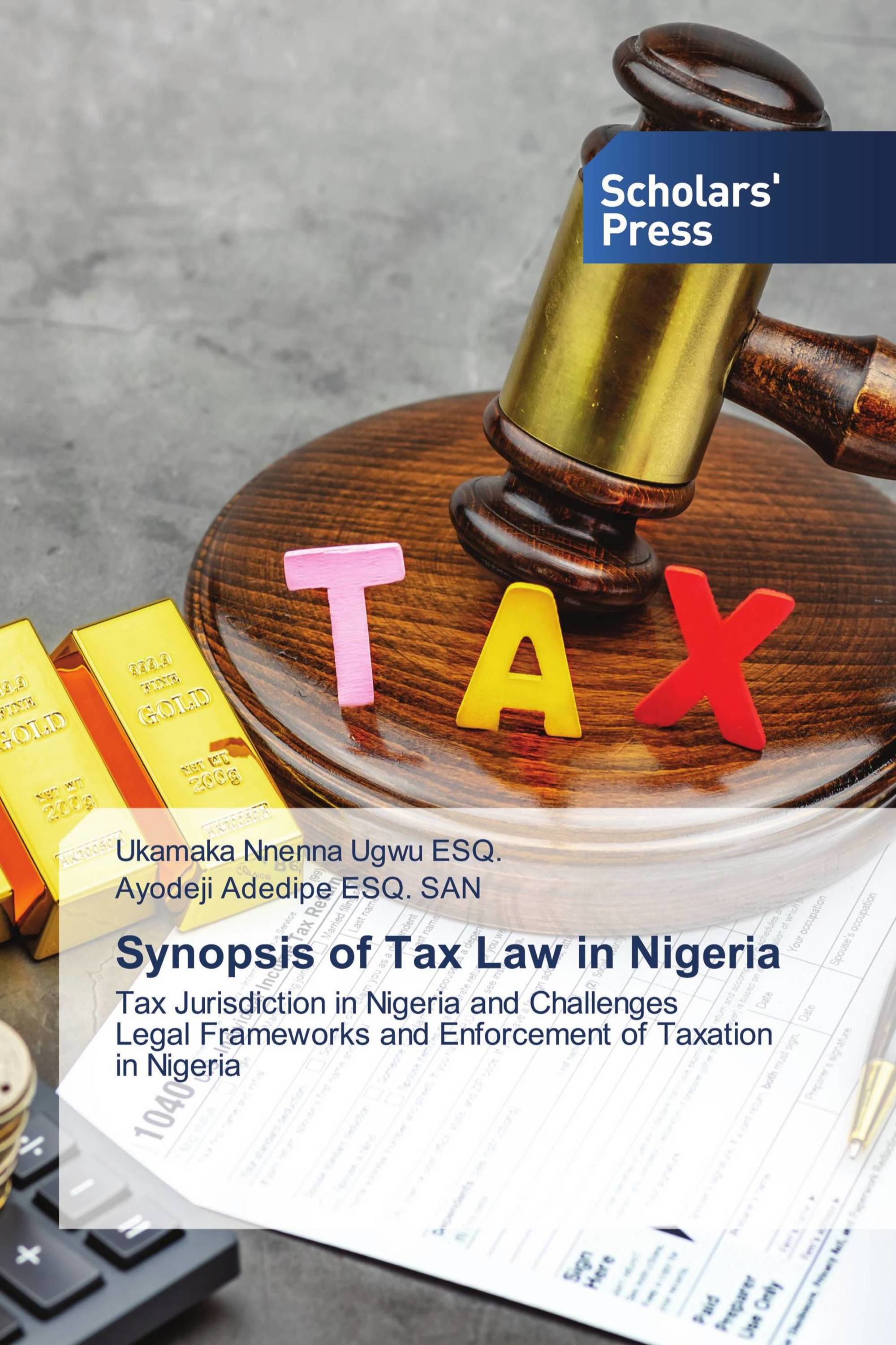 Synopsis of Tax Law in Nigeria