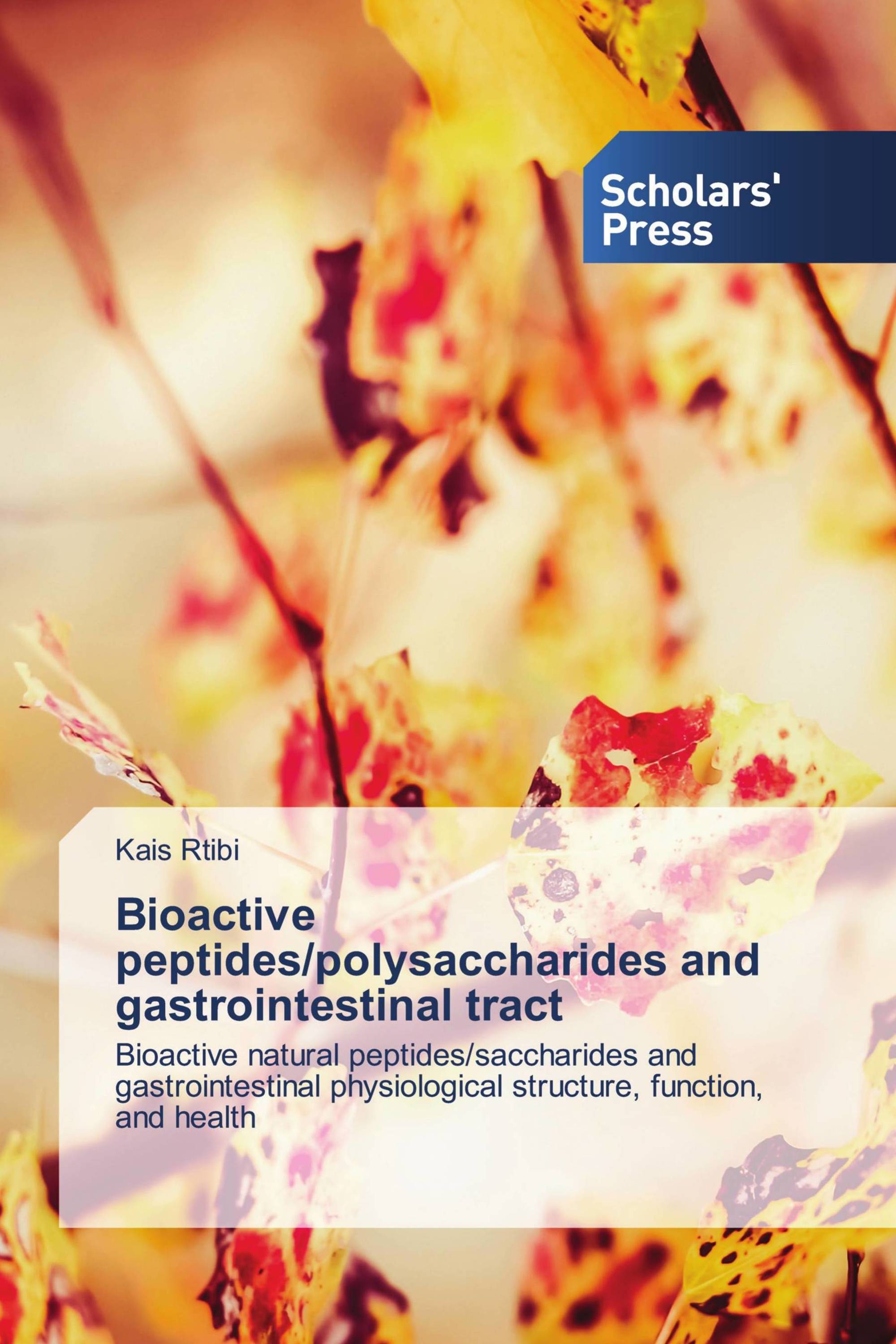 Bioactive peptides/polysaccharides and gastrointestinal tract