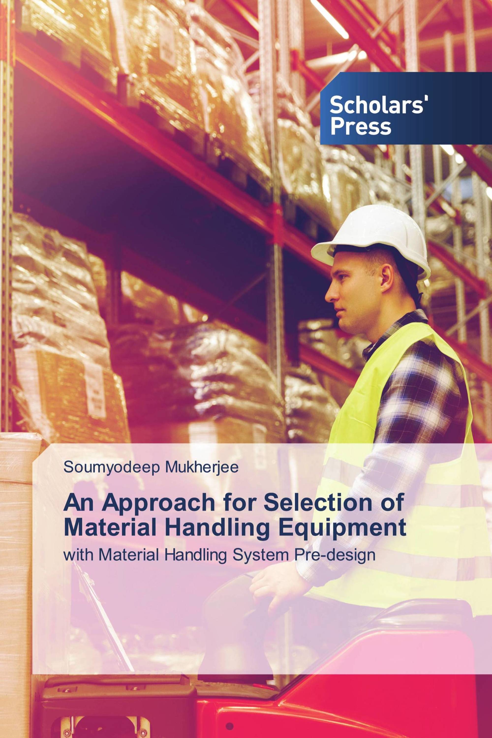 An Approach for Selection of Material Handling Equipment