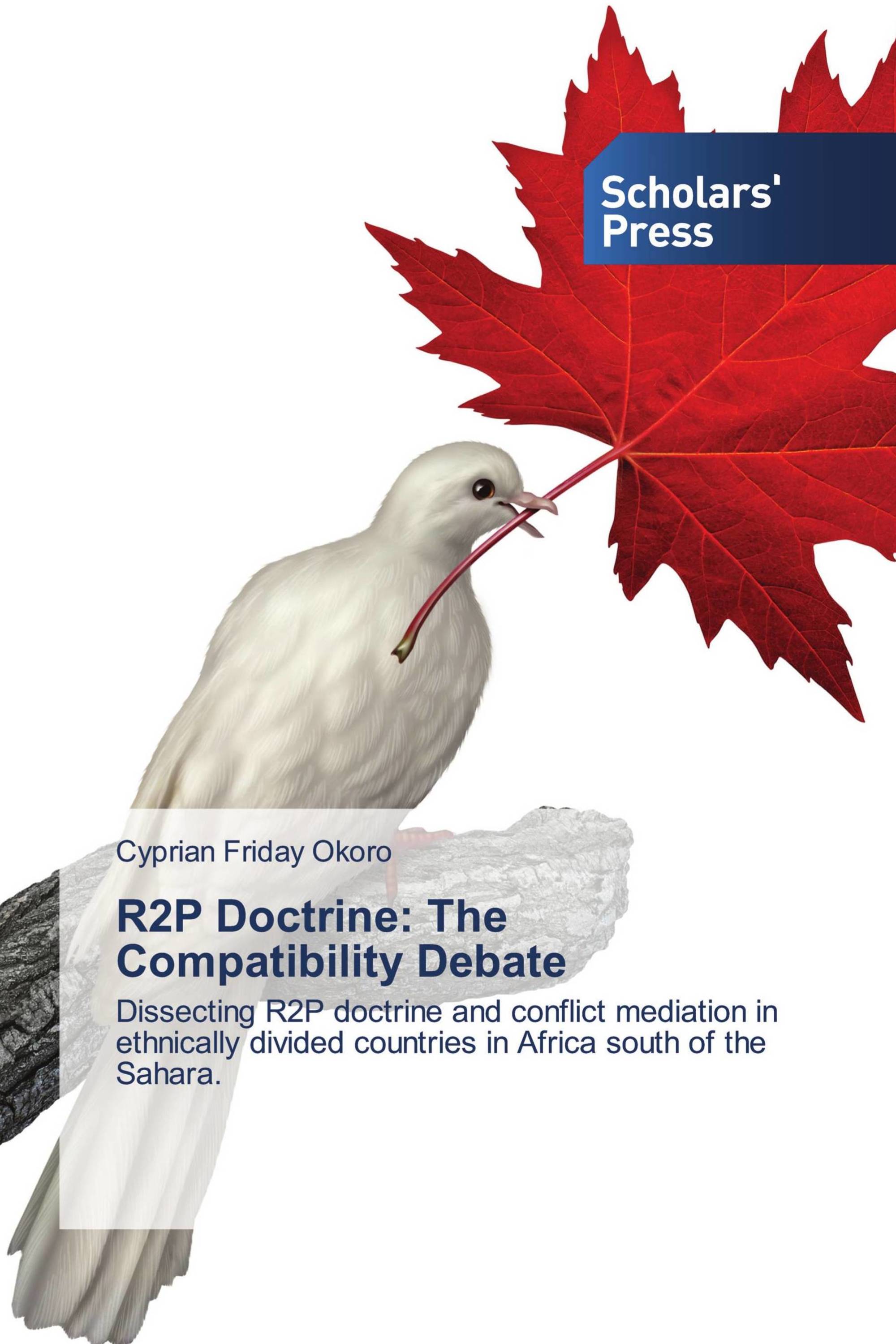 R2P Doctrine: The Compatibility Debate