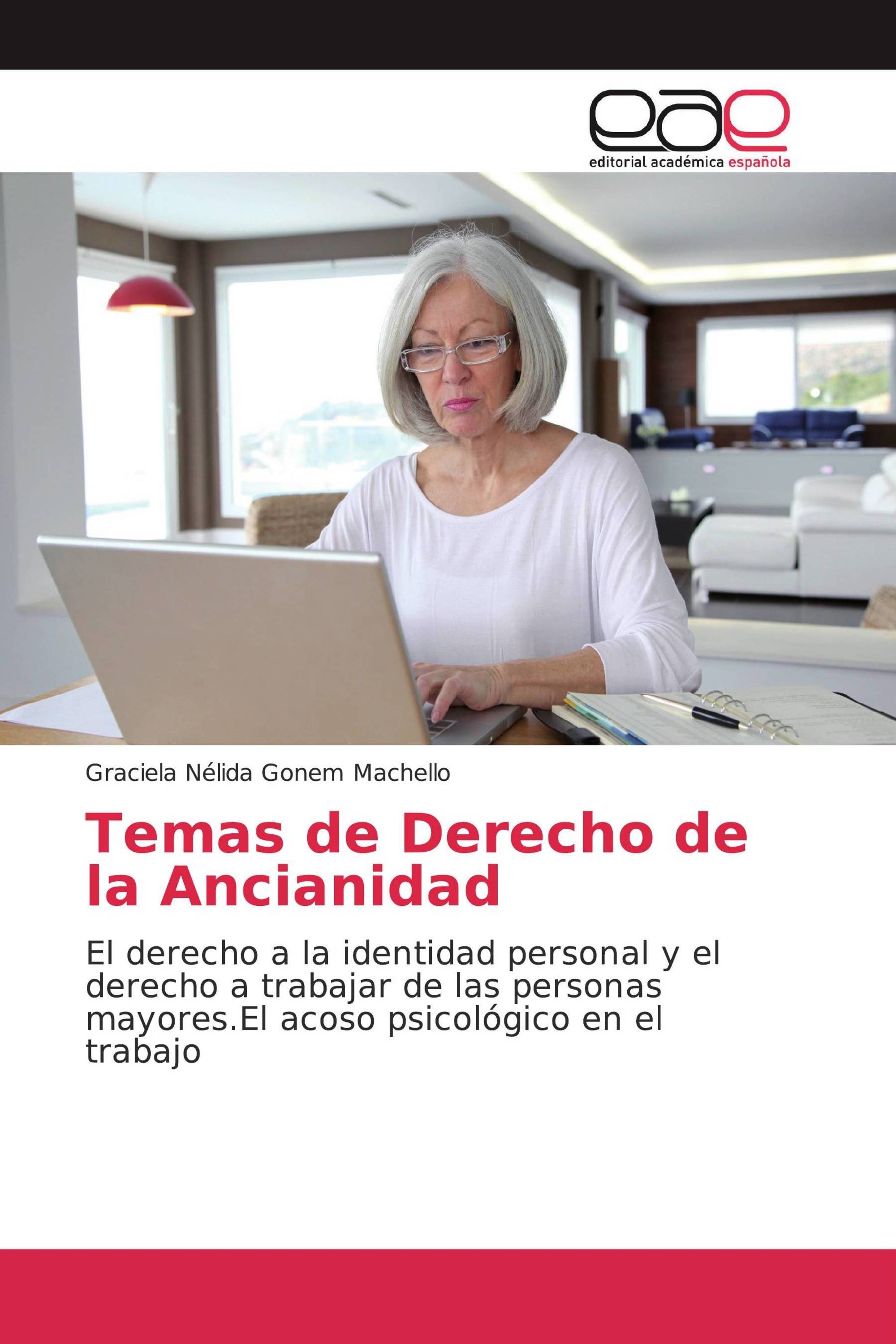 Temas de Derecho de la Ancianidad