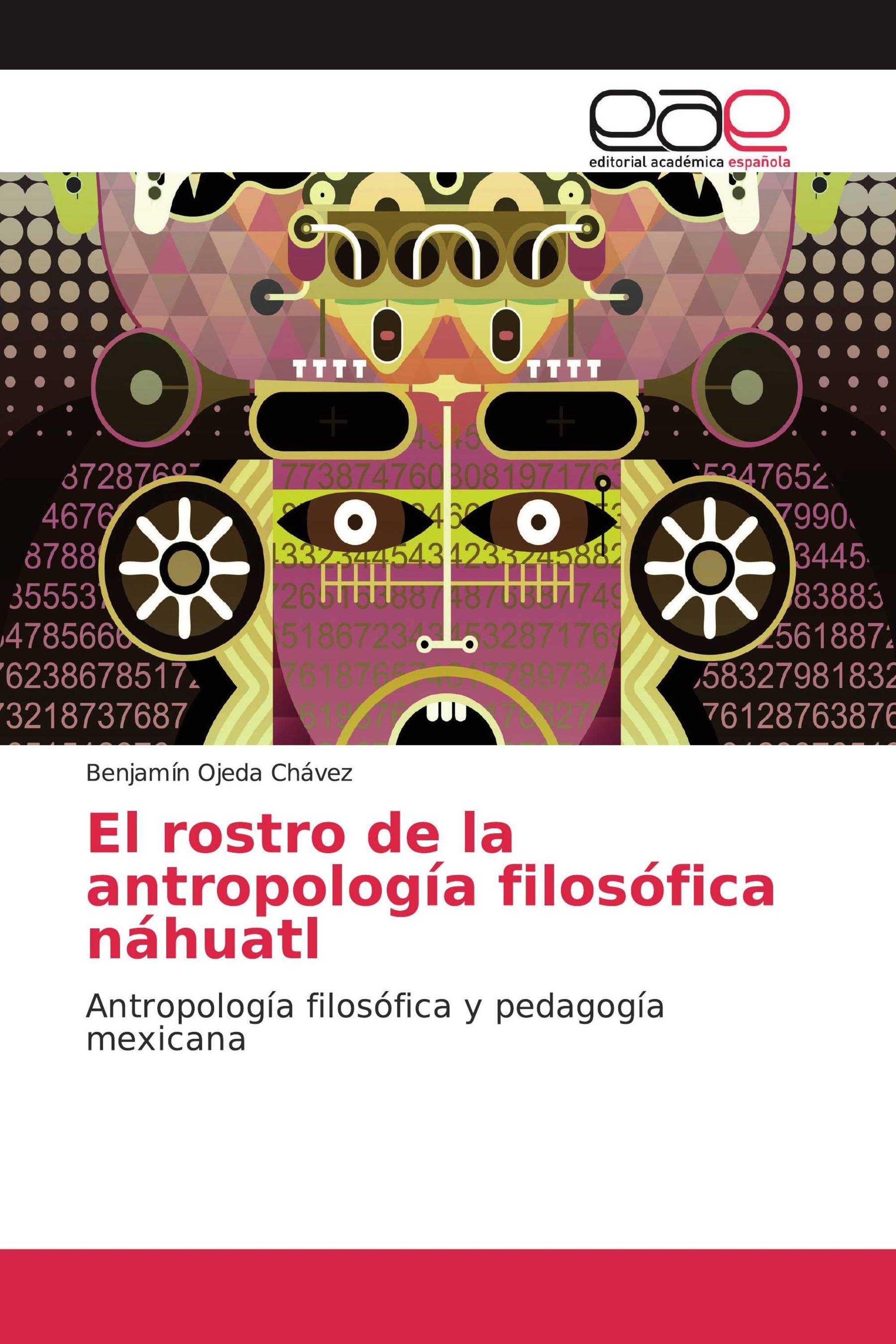 El rostro de la antropología filosófica náhuatl