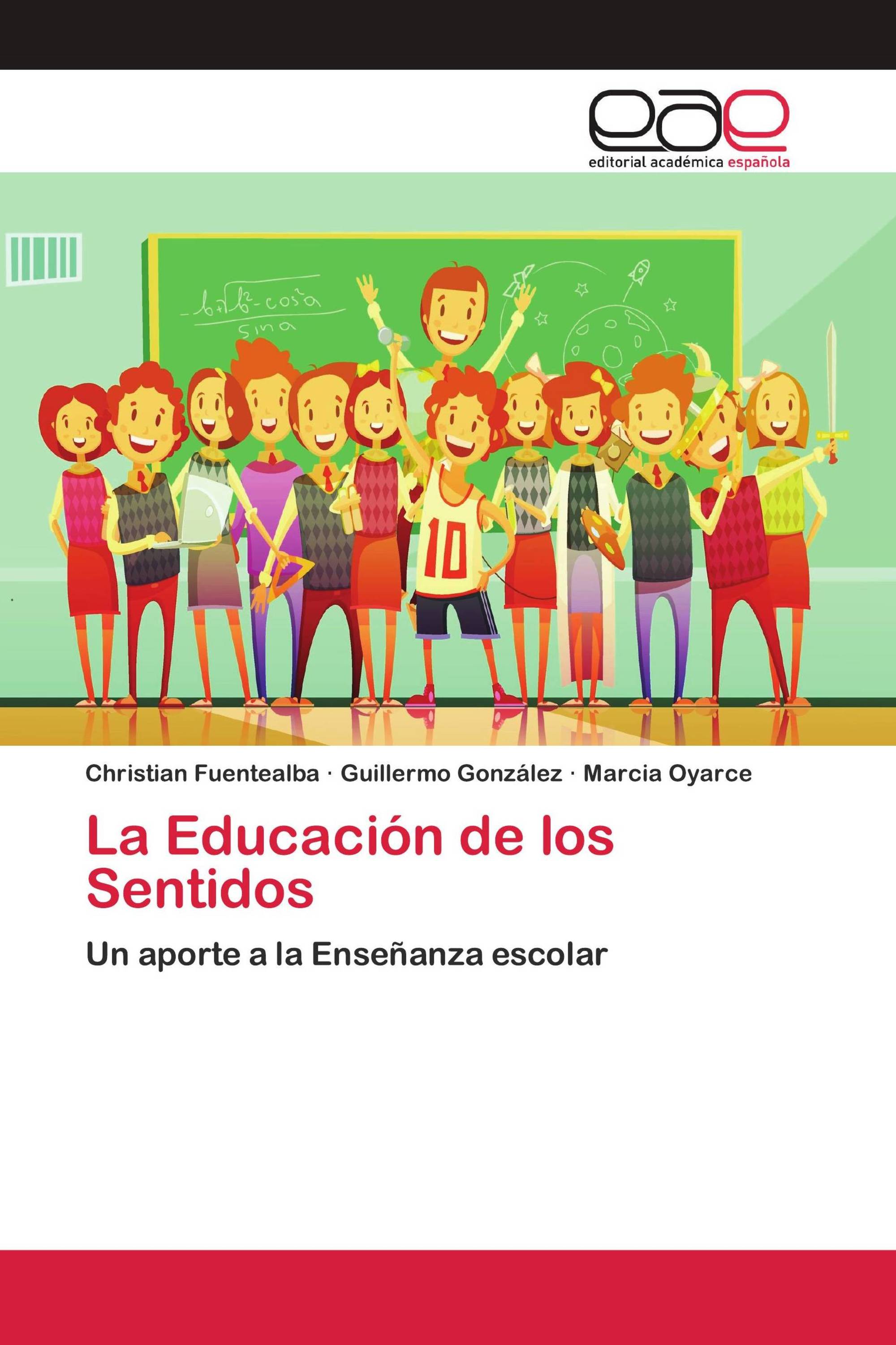 La Educación de los Sentidos