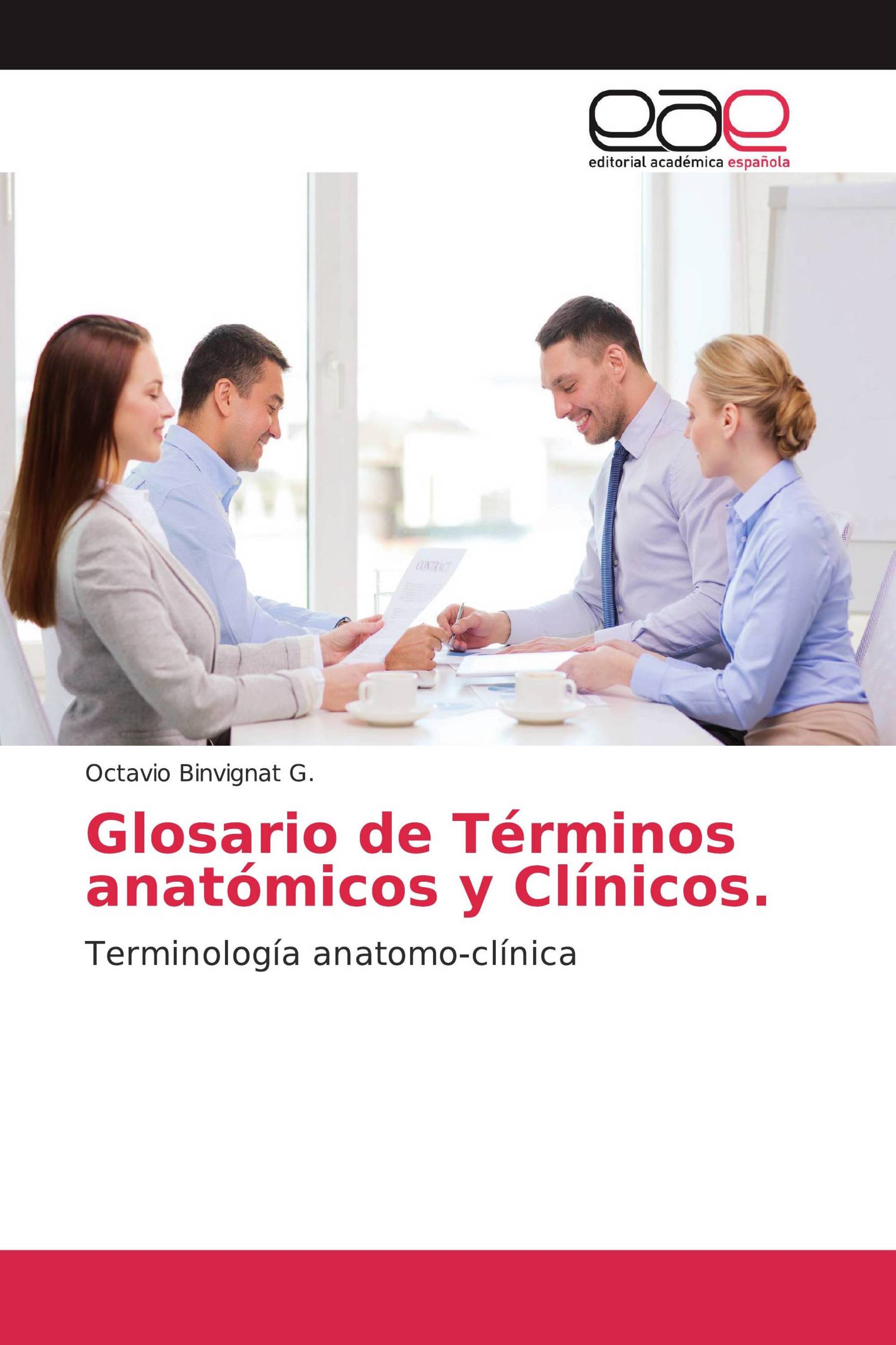 Glosario de Términos anatómicos y Clínicos.