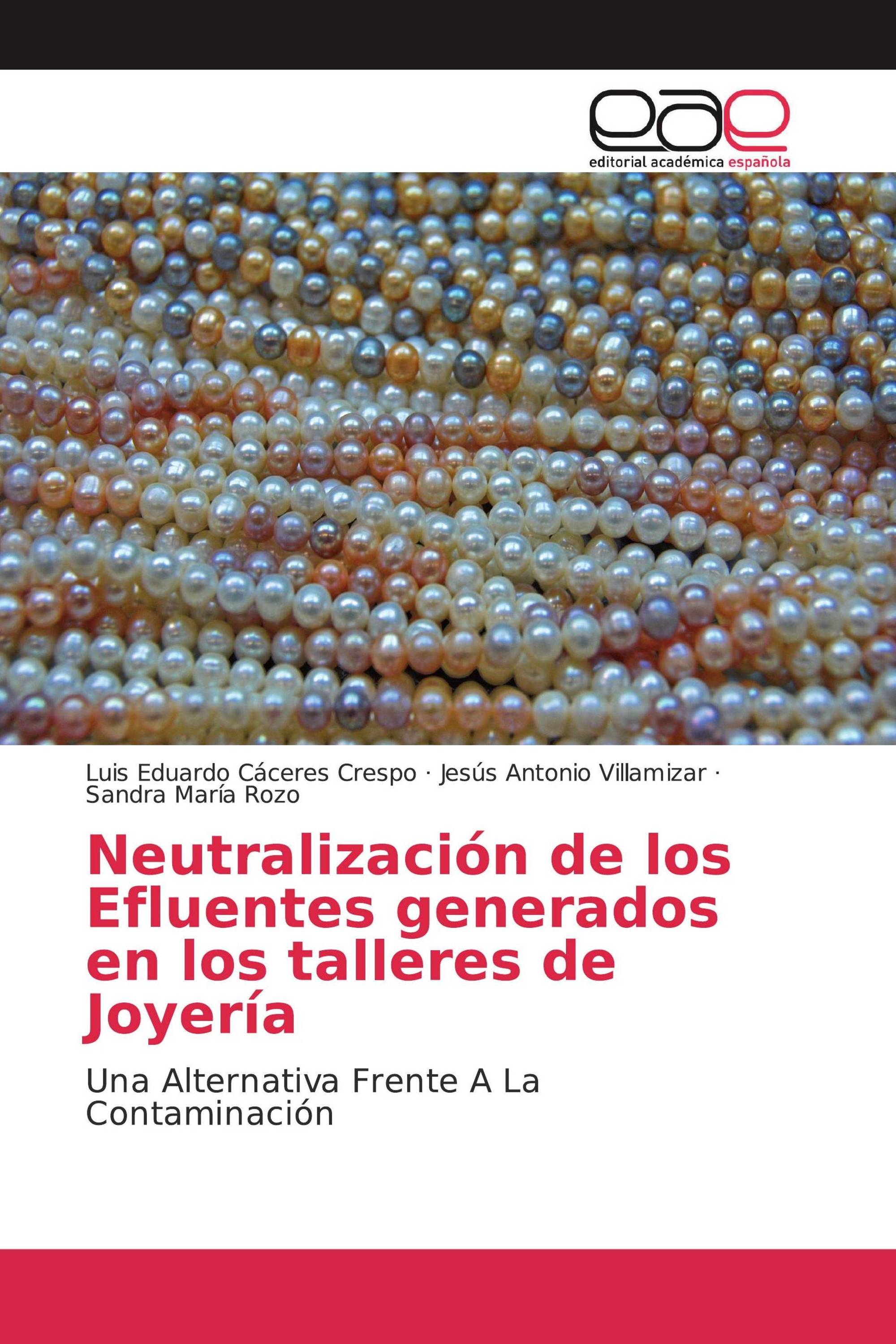 Neutralización de los Efluentes generados en los talleres de Joyería