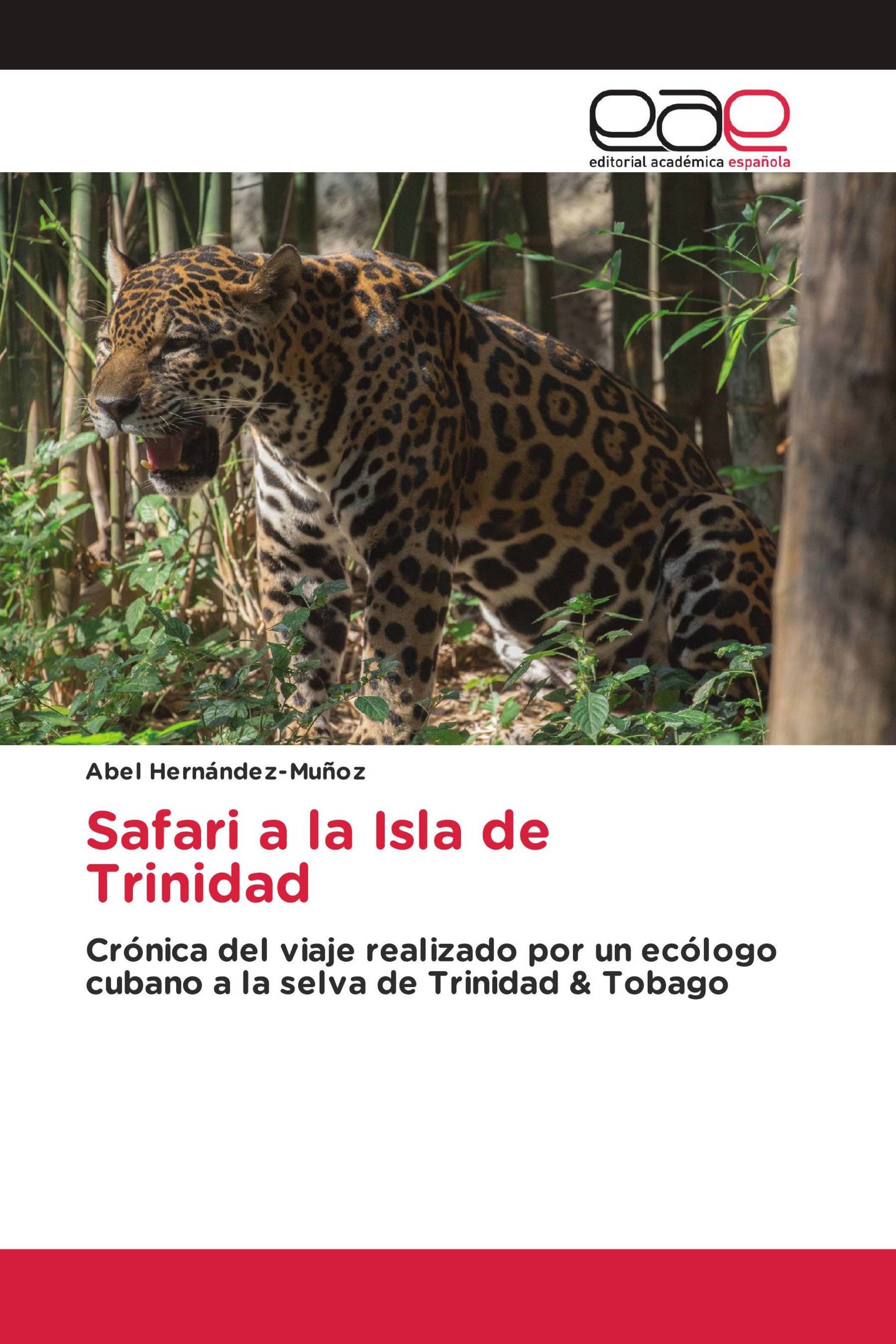 Safari a la Isla de Trinidad