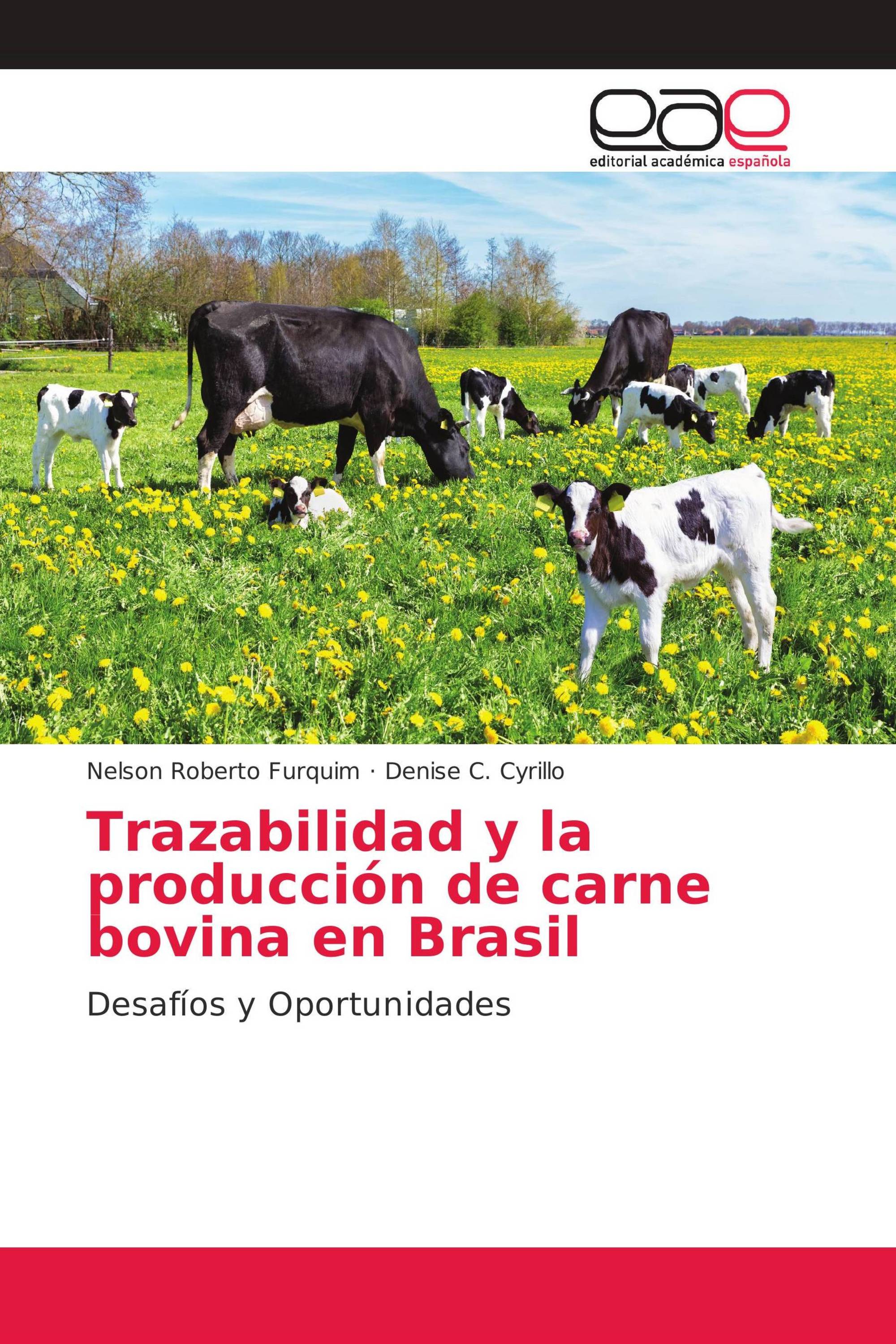 Trazabilidad y la producción de carne bovina en Brasil