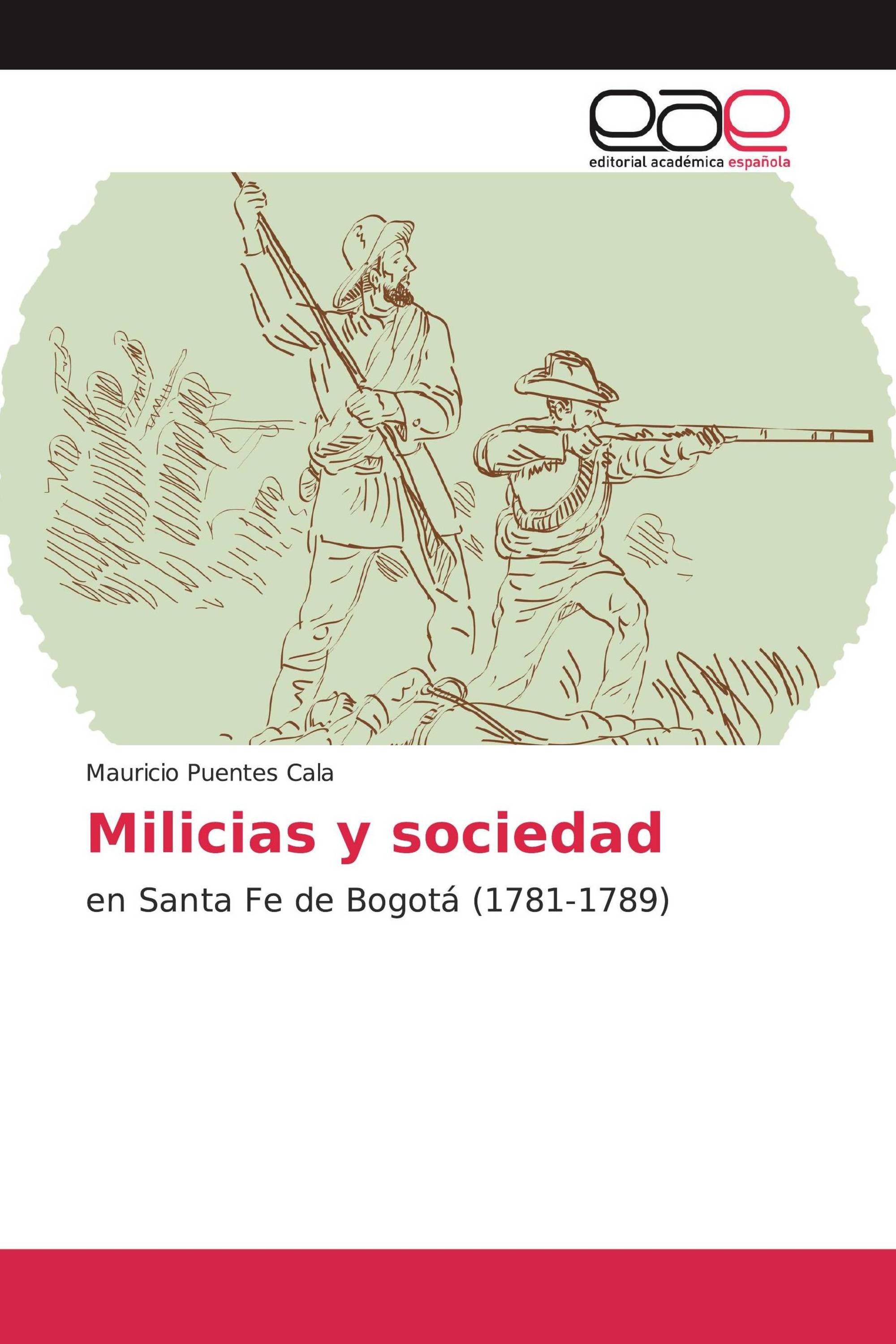 Milicias y sociedad