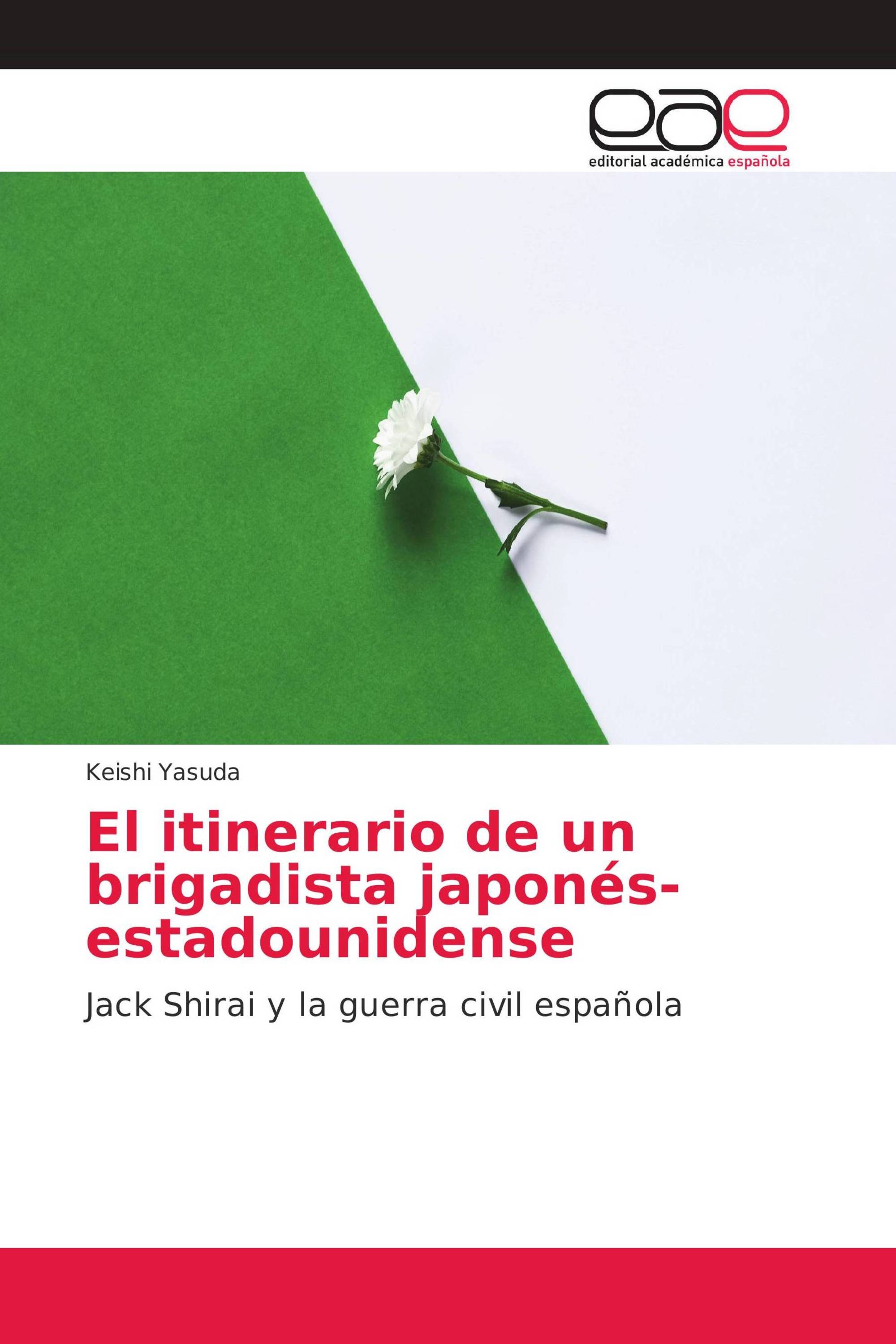 El itinerario de un brigadista japonés-estadounidense