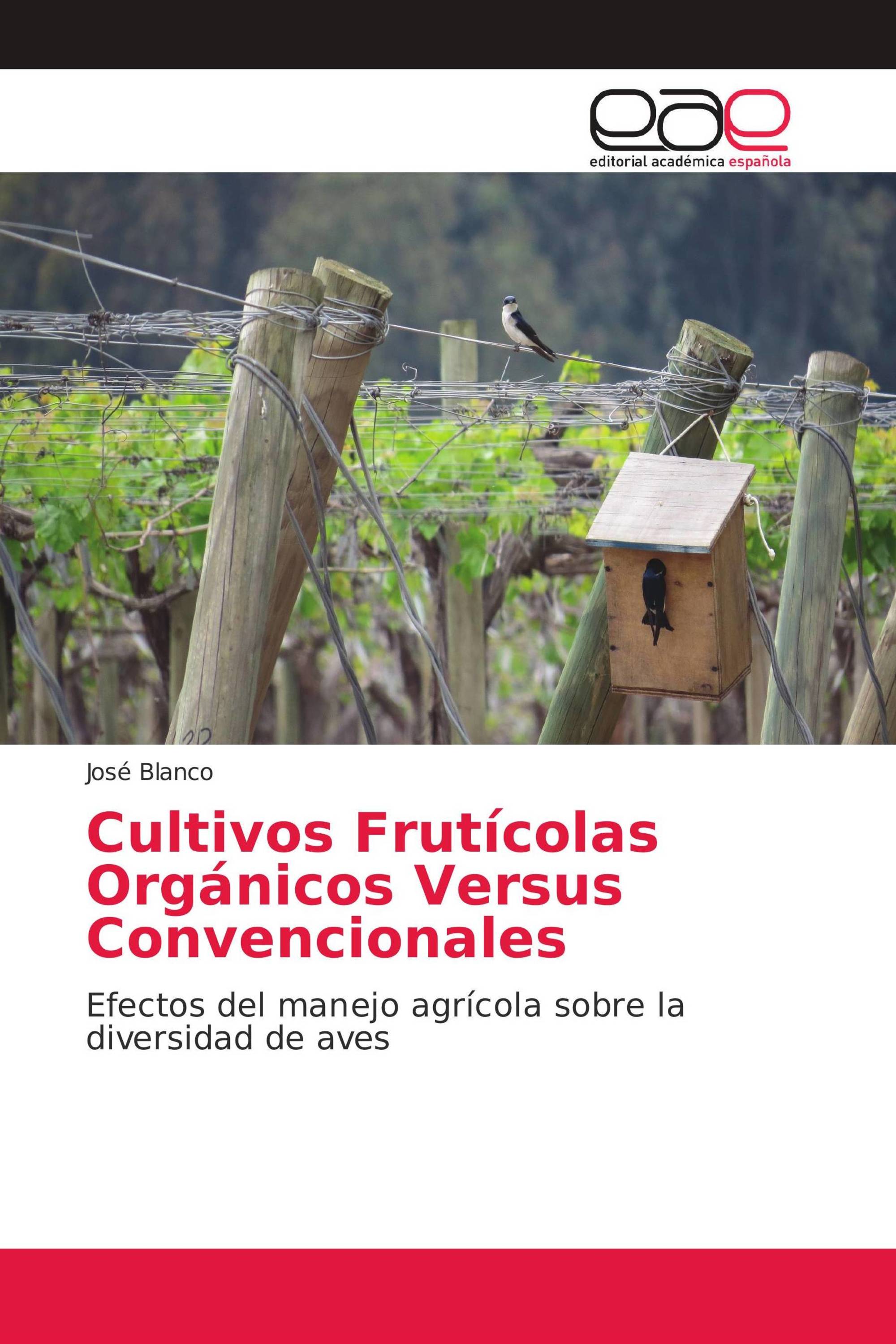 Cultivos Frutícolas Orgánicos Versus Convencionales