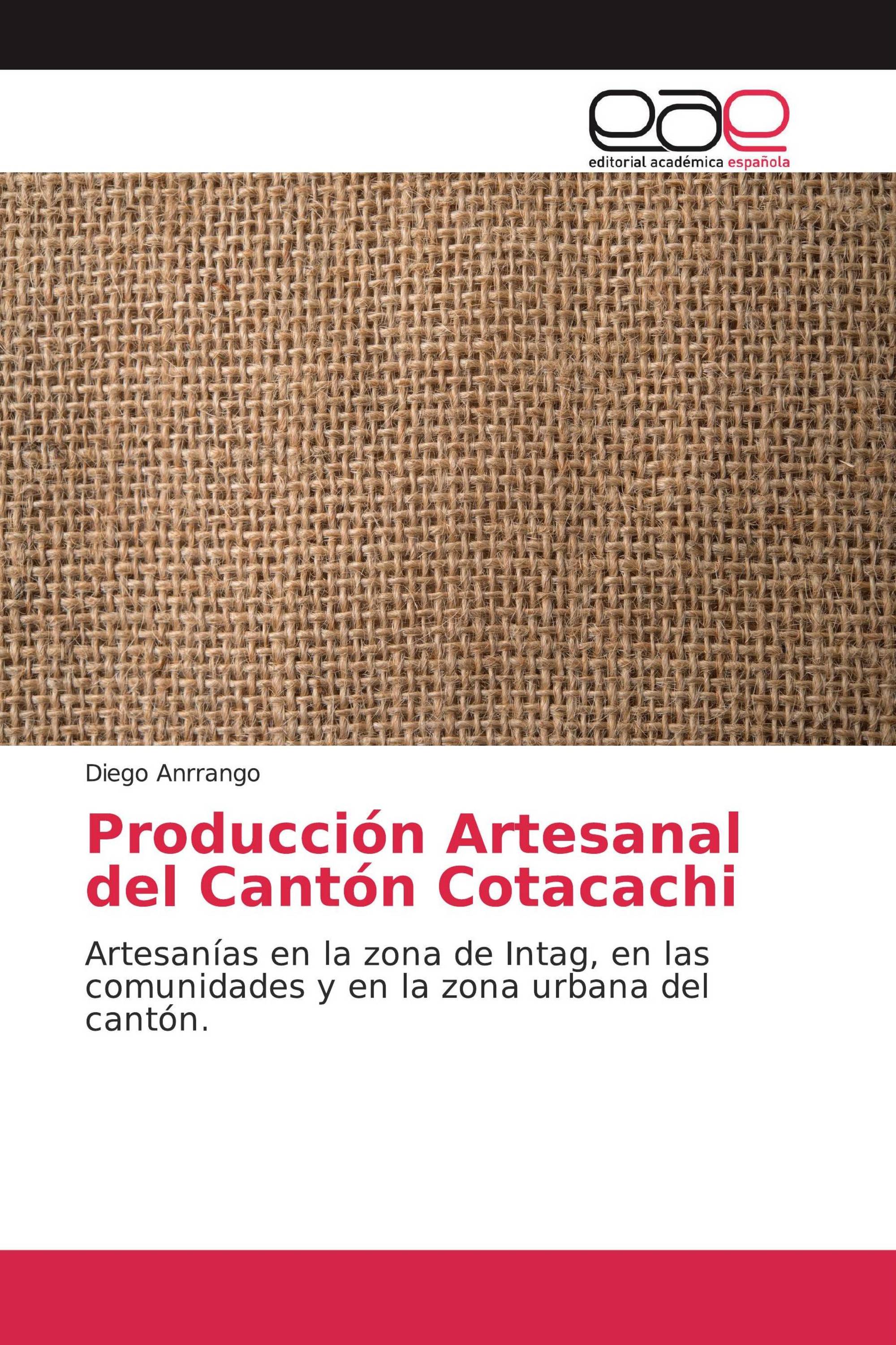 Producción Artesanal del Cantón Cotacachi