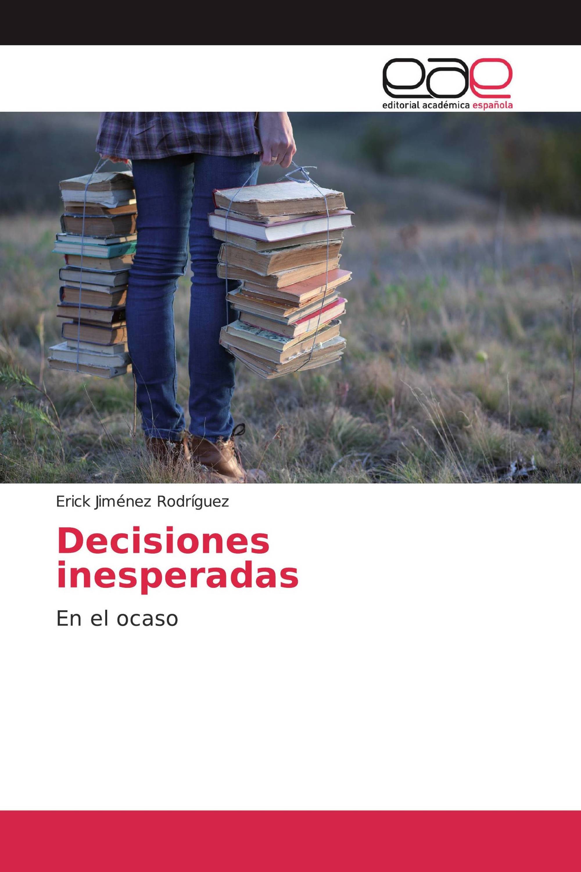 Decisiones inesperadas