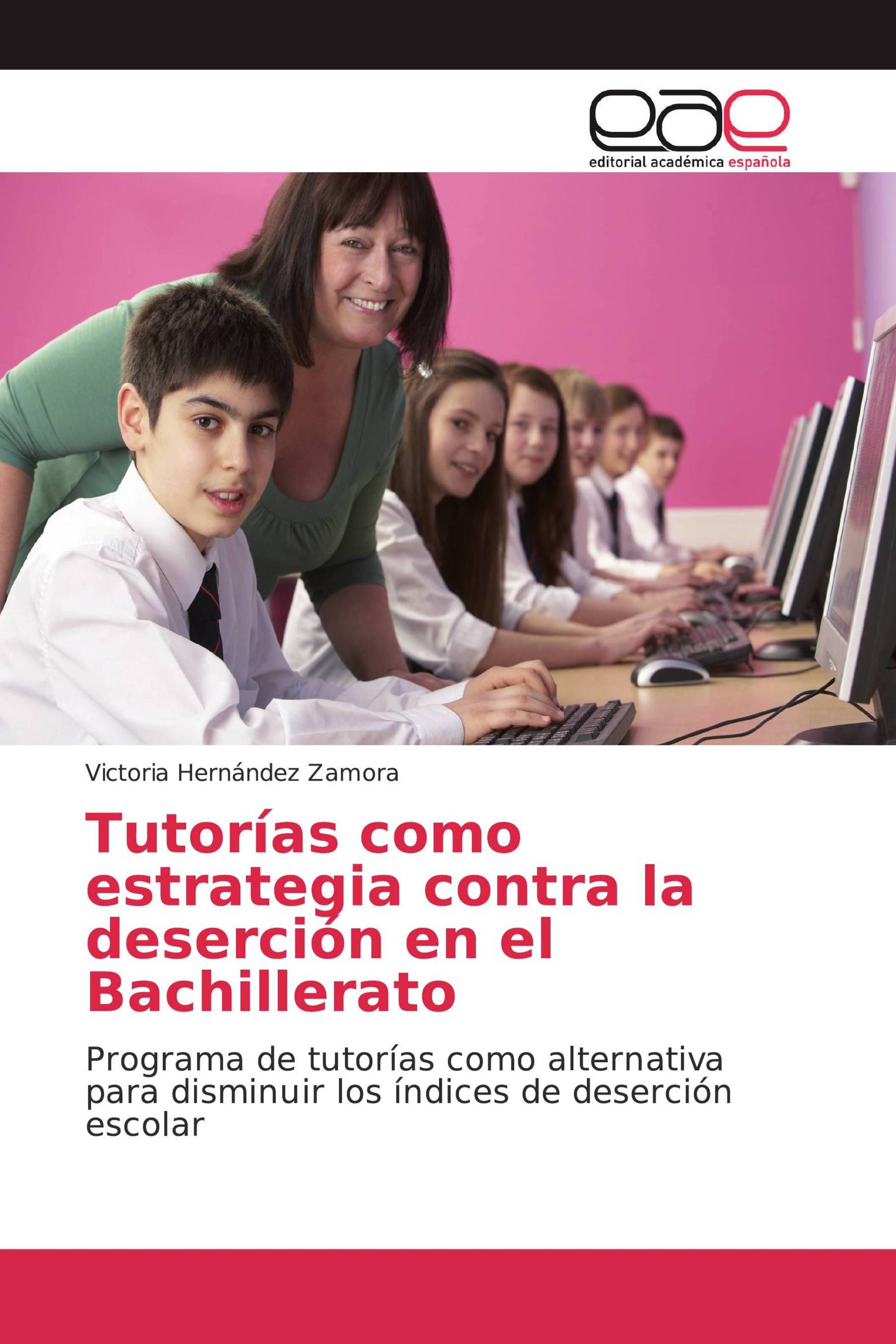 Tutorías como estrategia contra la deserción en el Bachillerato