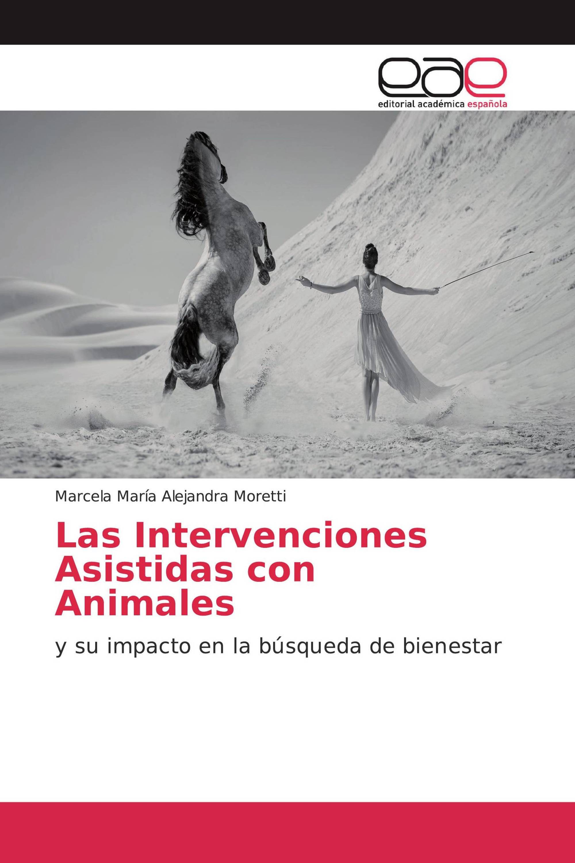 Las Intervenciones Asistidas con Animales