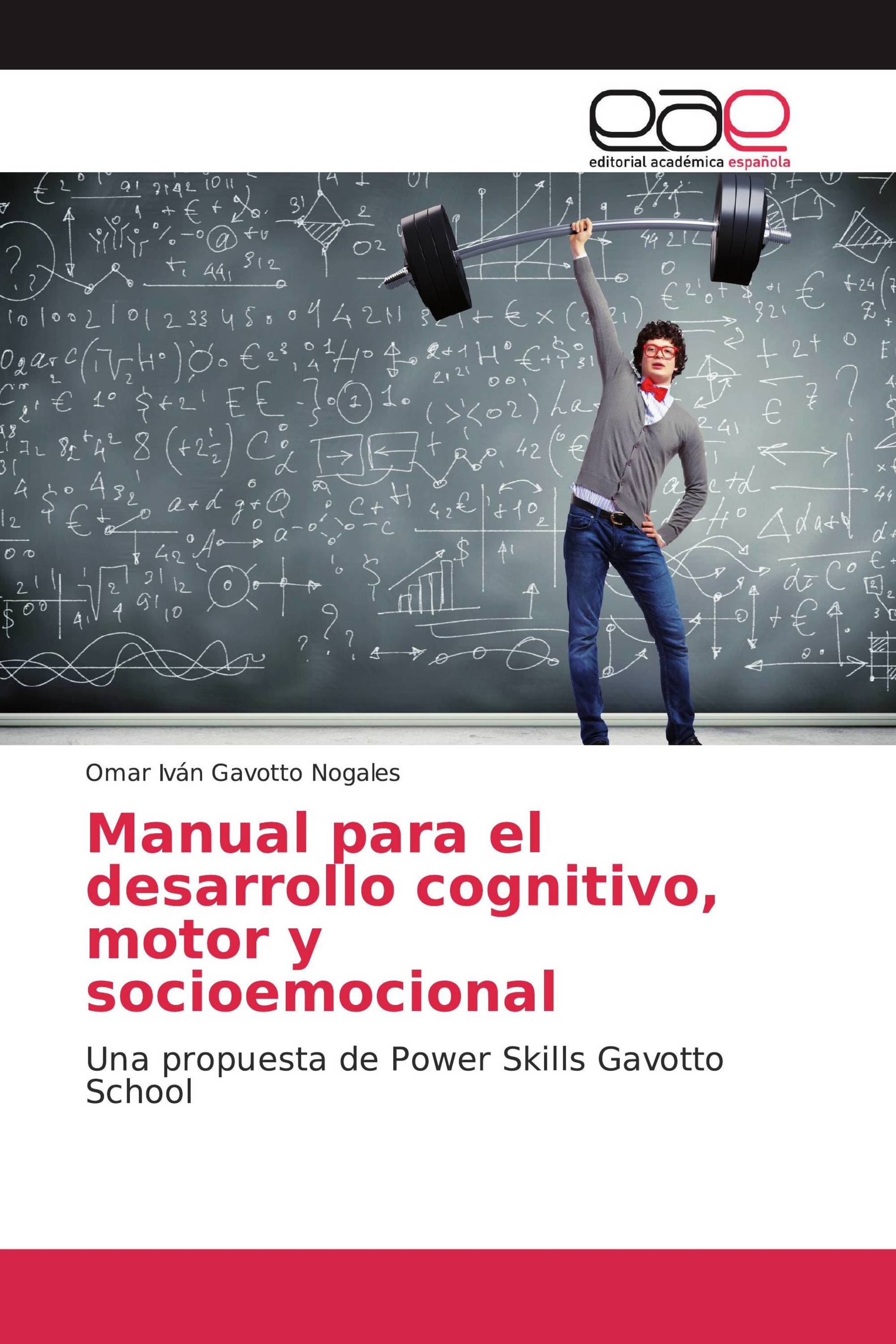 Manual para el desarrollo cognitivo, motor y socioemocional