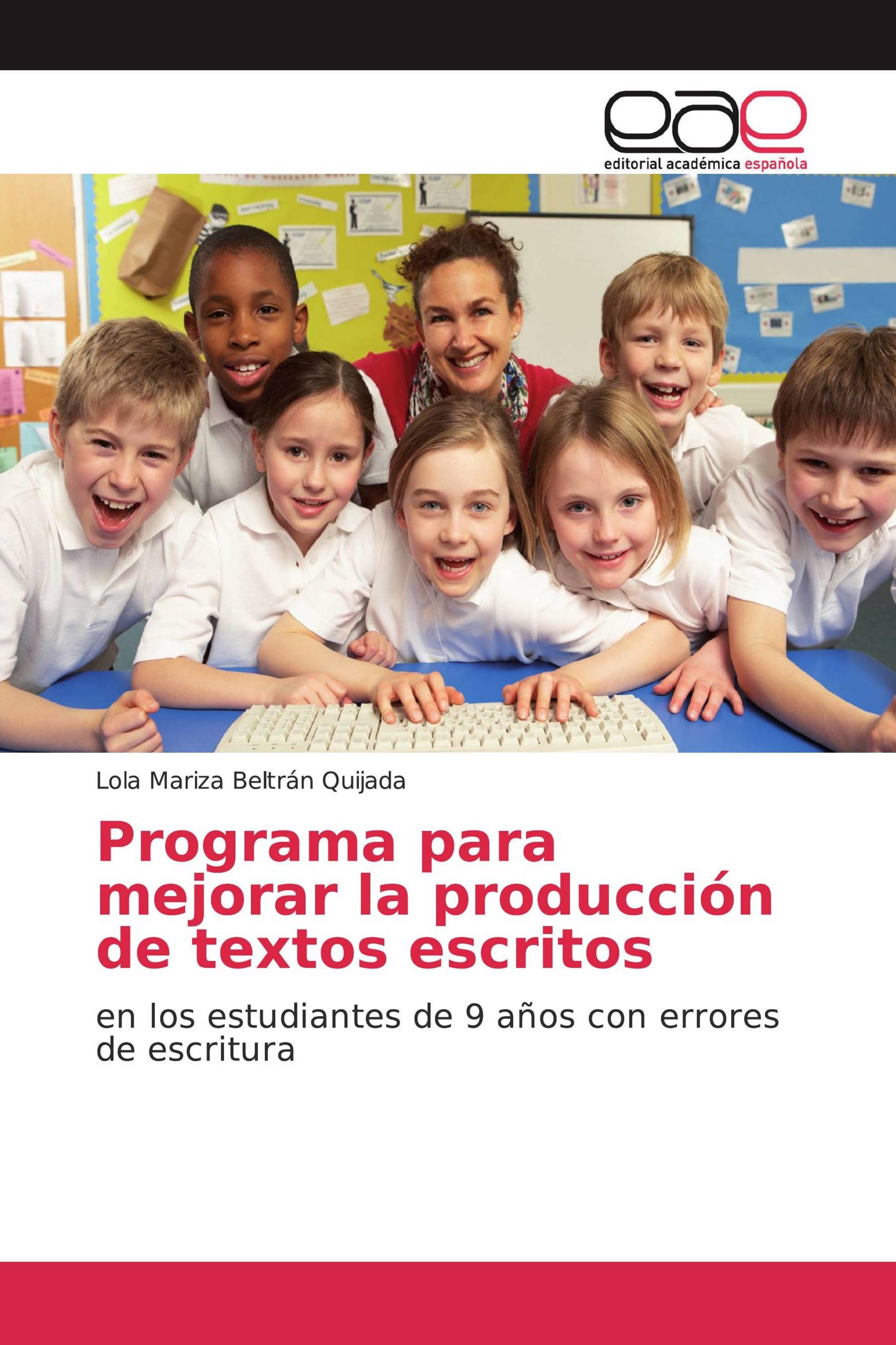 Programa para mejorar la producción de textos escritos