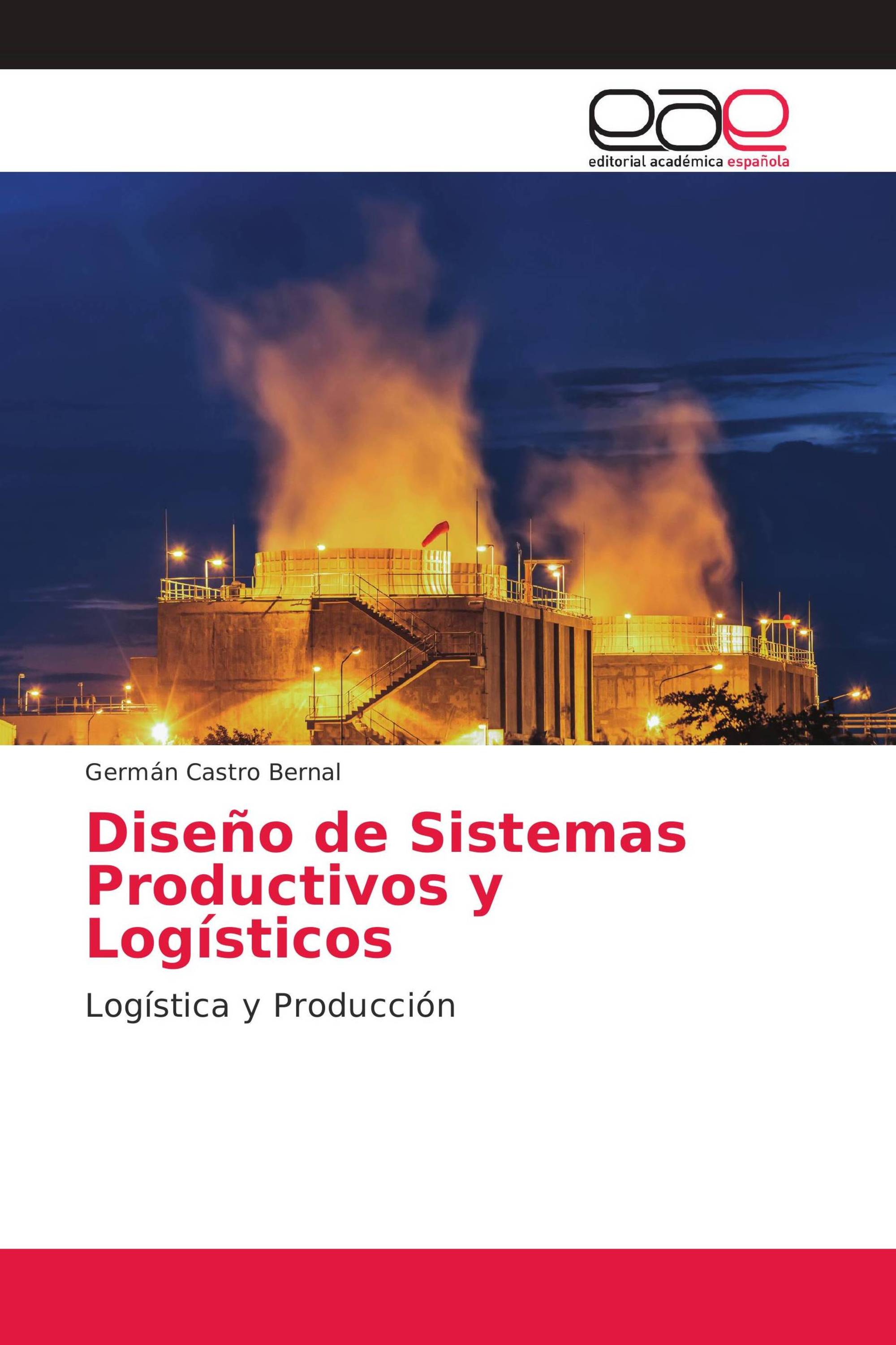 Diseño de Sistemas Productivos y Logísticos