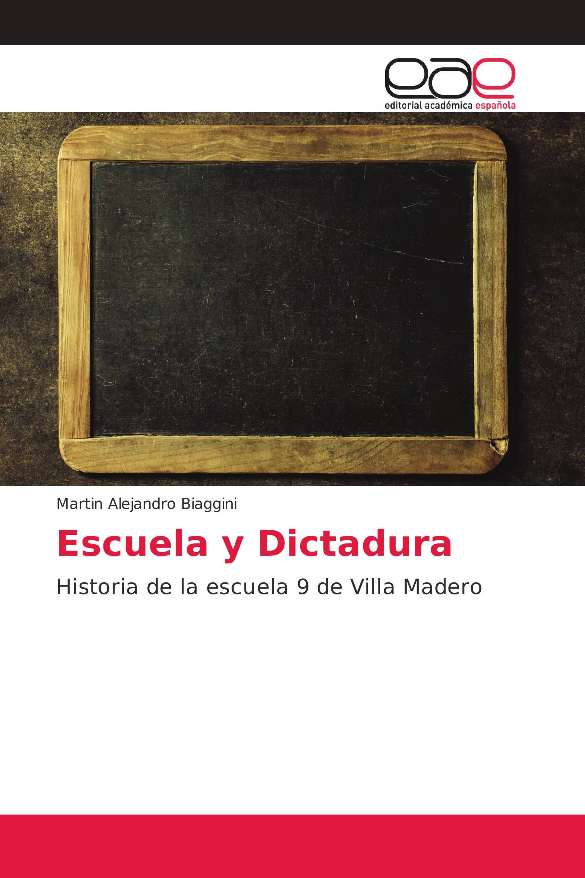 Escuela y Dictadura