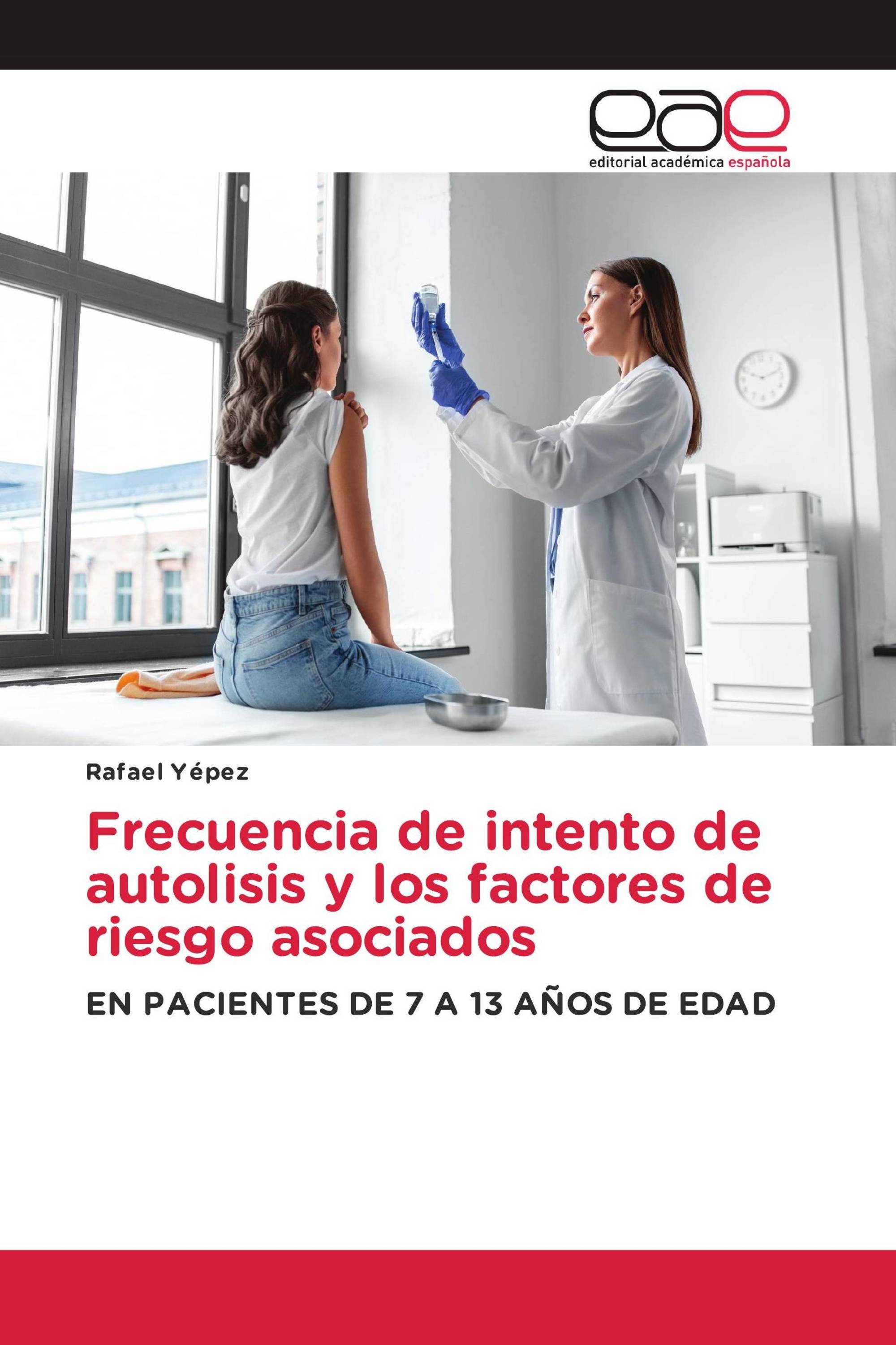 Frecuencia de intento de autolisis y los factores de riesgo asociados